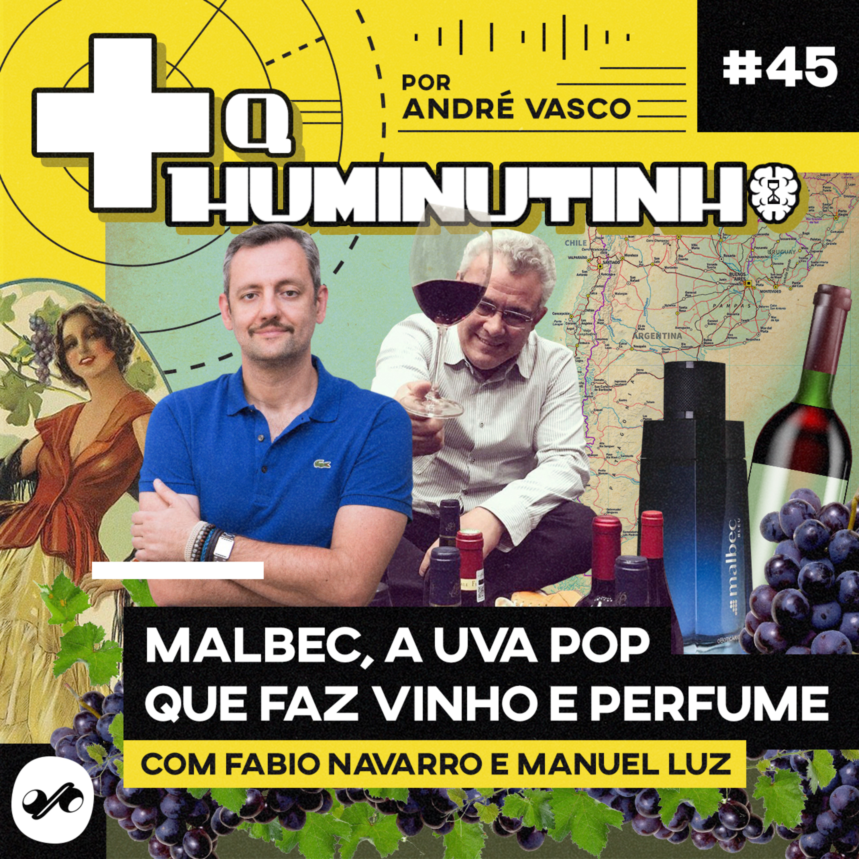 MALBEC, A UVA POP QUE FAZ VINHO E PERFUME