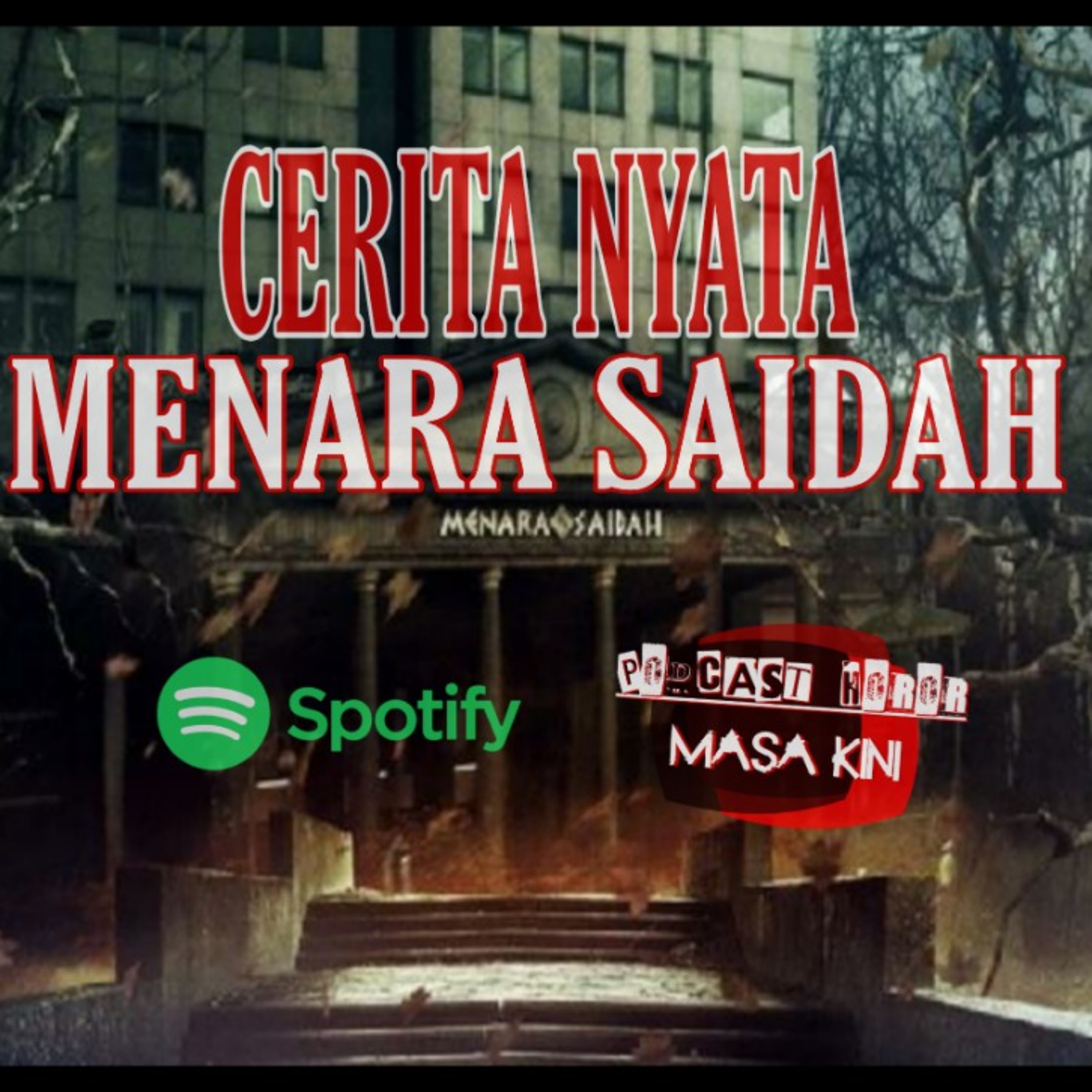 PODCAST HOROR MASA KINI