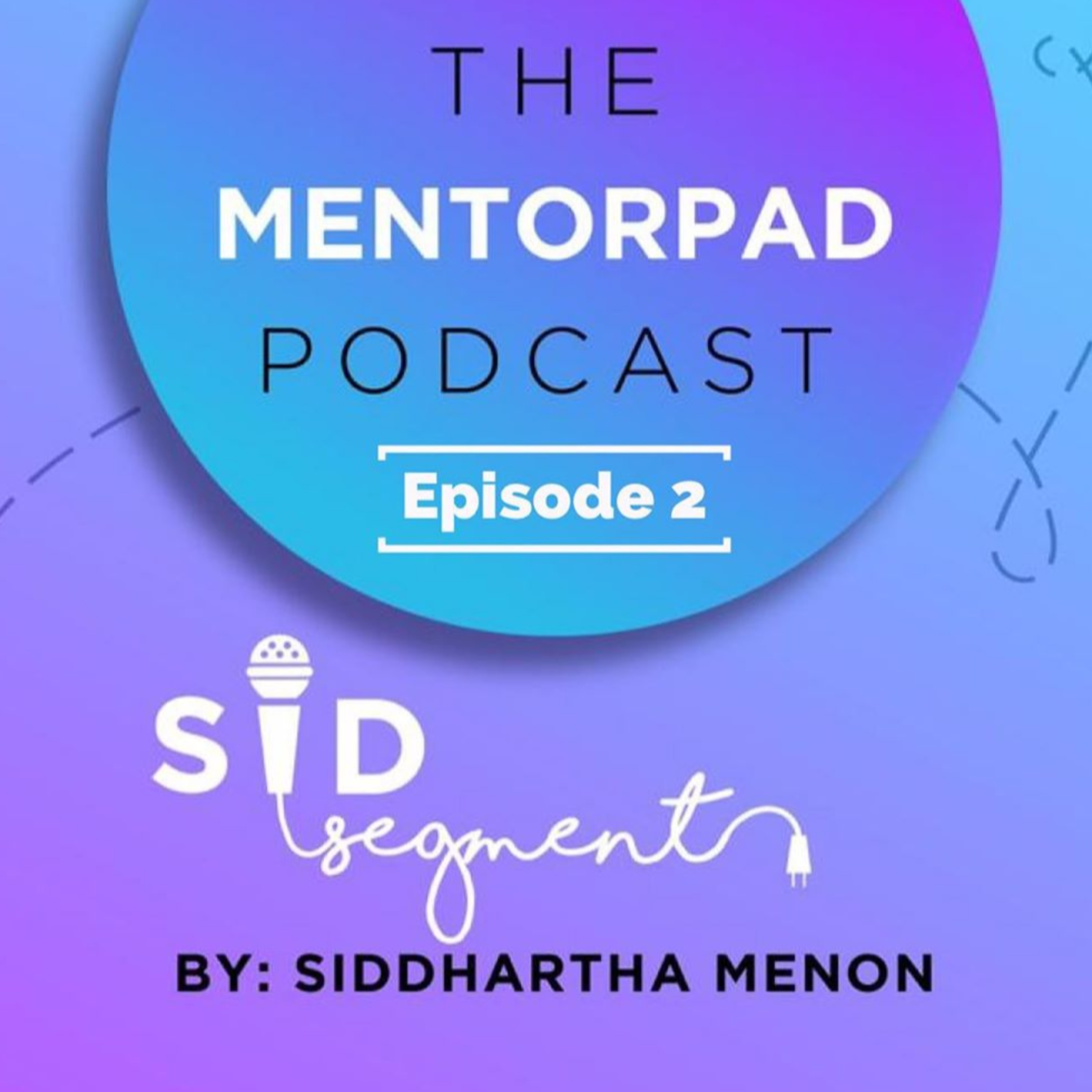 The Mentorpad Podcast
