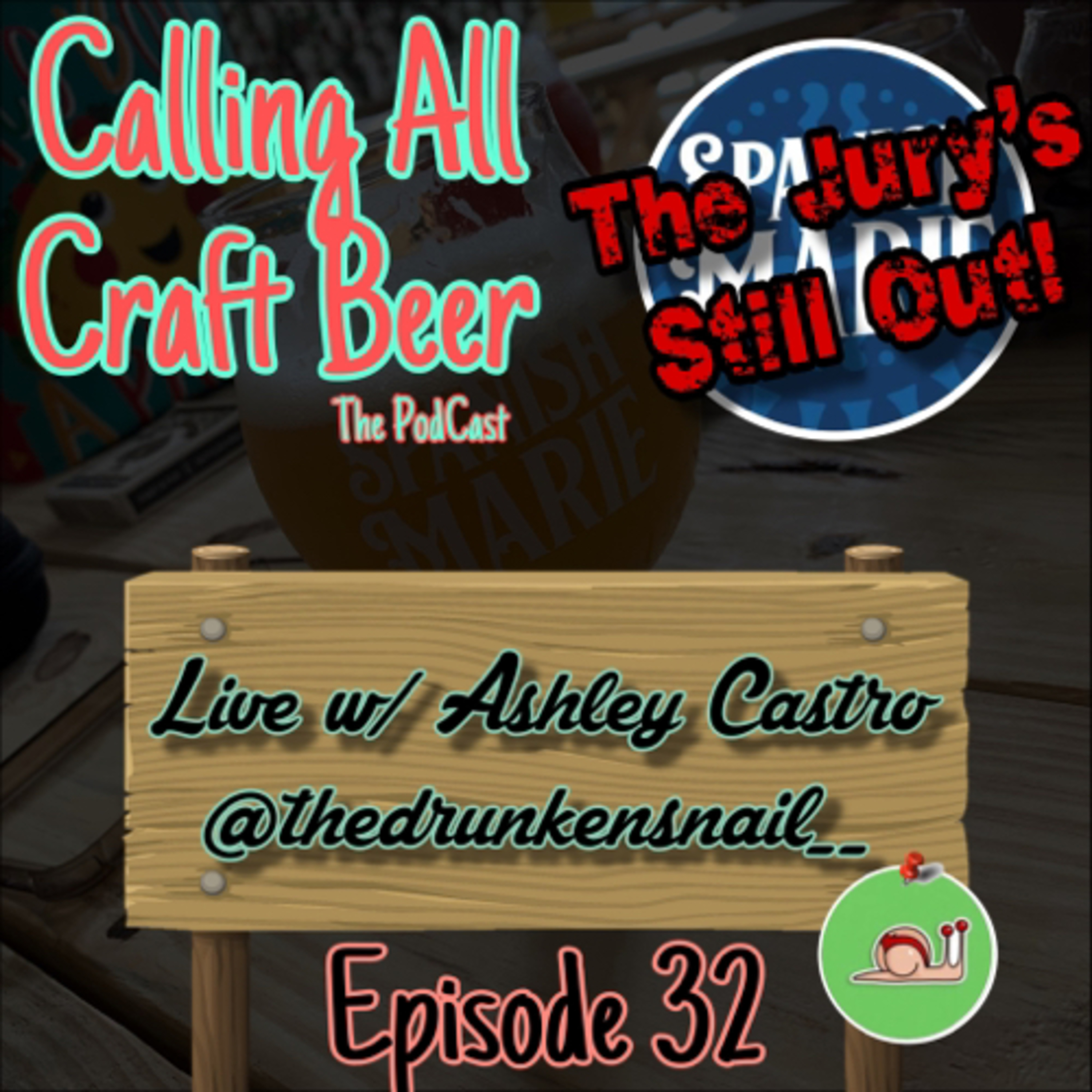 Episode 32 - Live at Spanish Marie Brewing with Ashley Castro & Keith... Come thru!! episode artwork