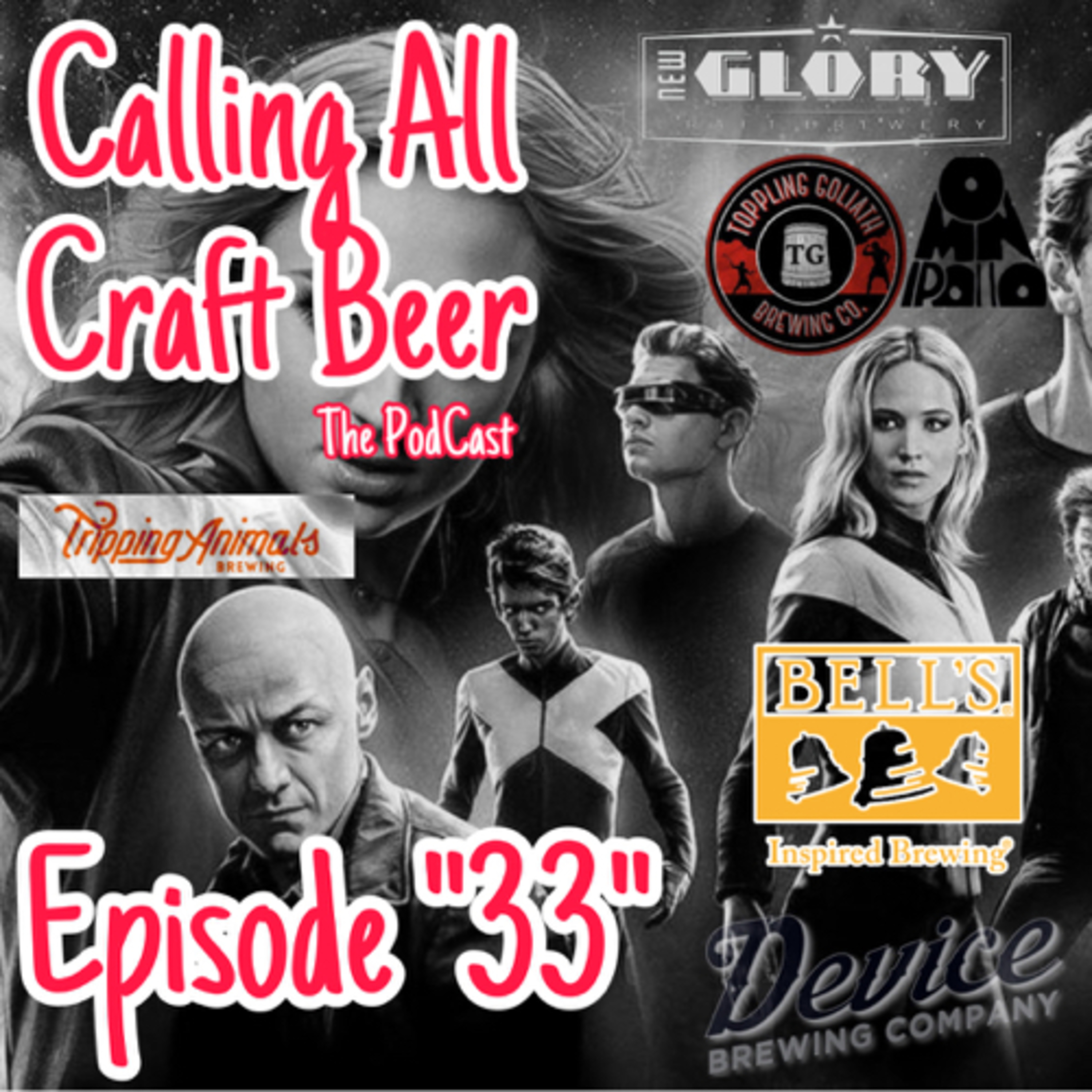 Episode “33” - Luke goes through a plethora of great brews to the backdrop of Dark Phoenix🍻🔥 episode artwork