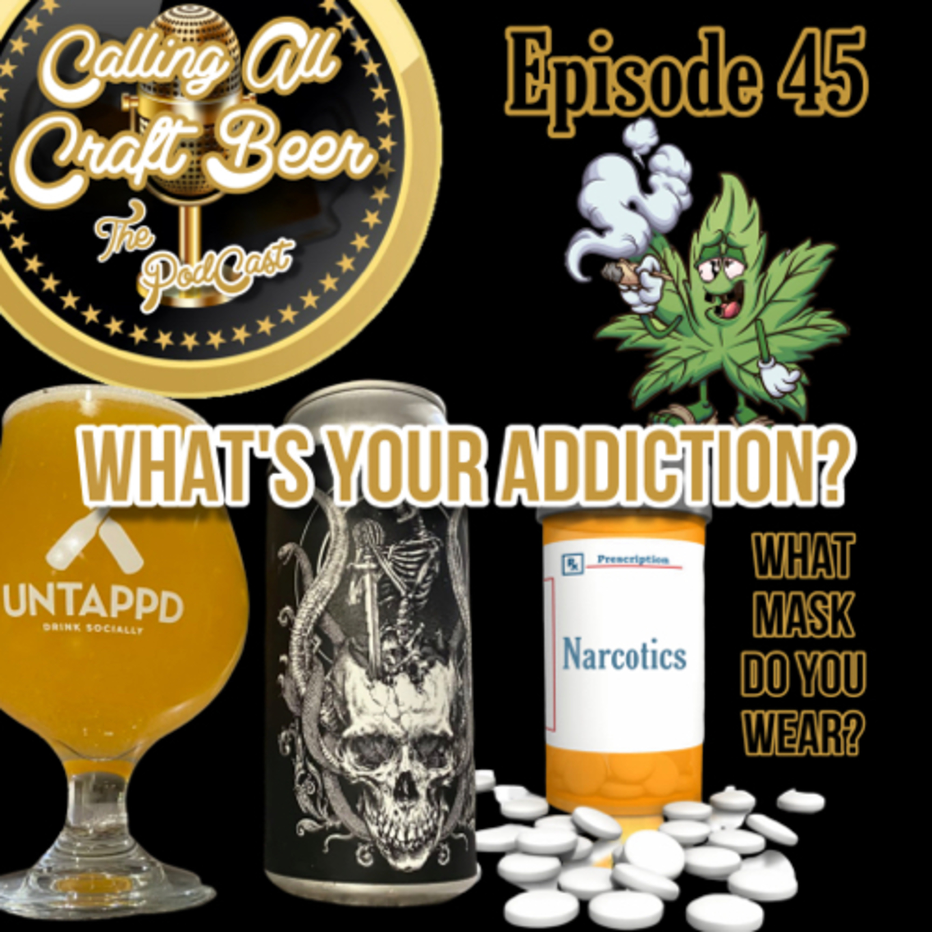 Episode 45: What’s your addiction?? Have we glorified addiction in the US?  episode artwork