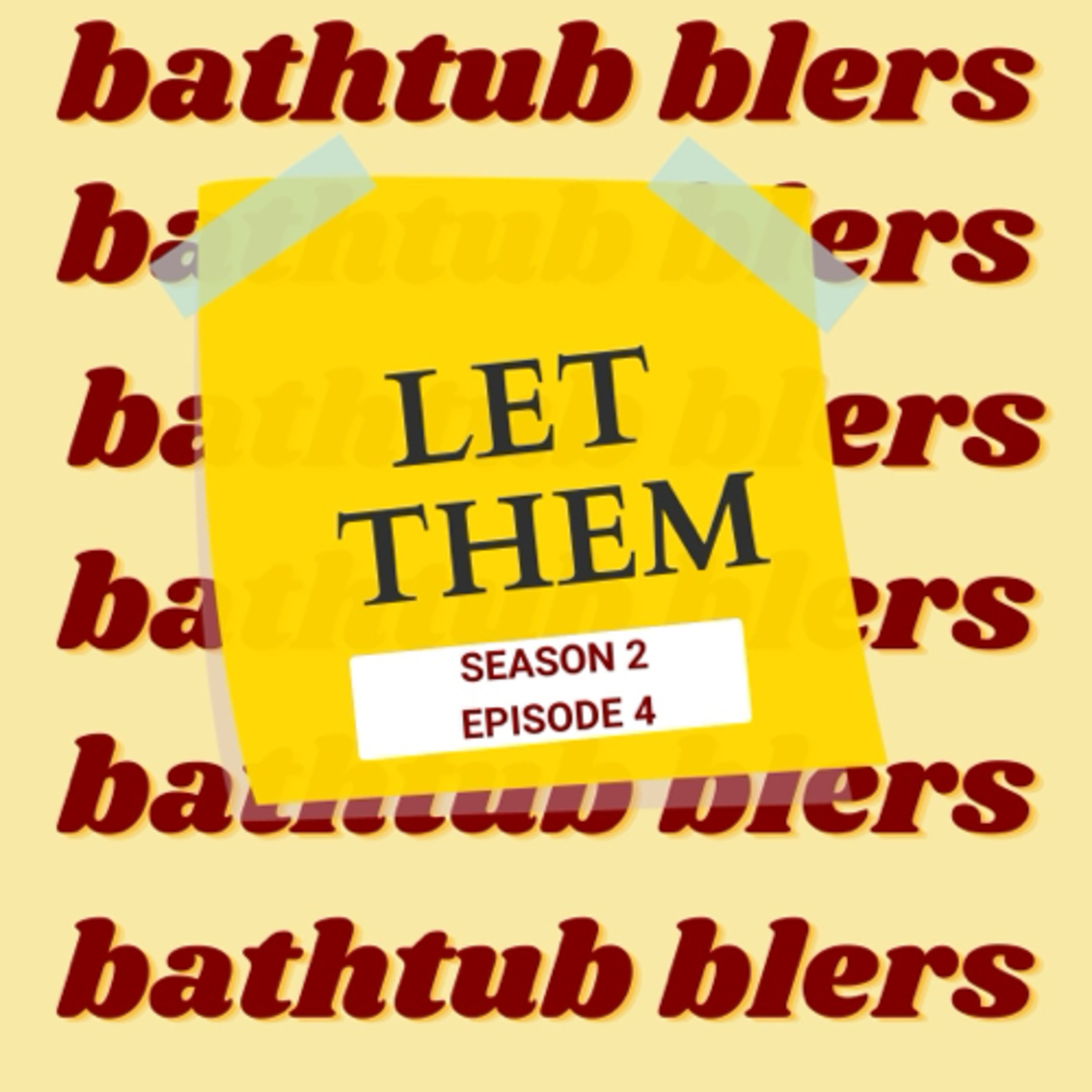 Bathtub Blers
