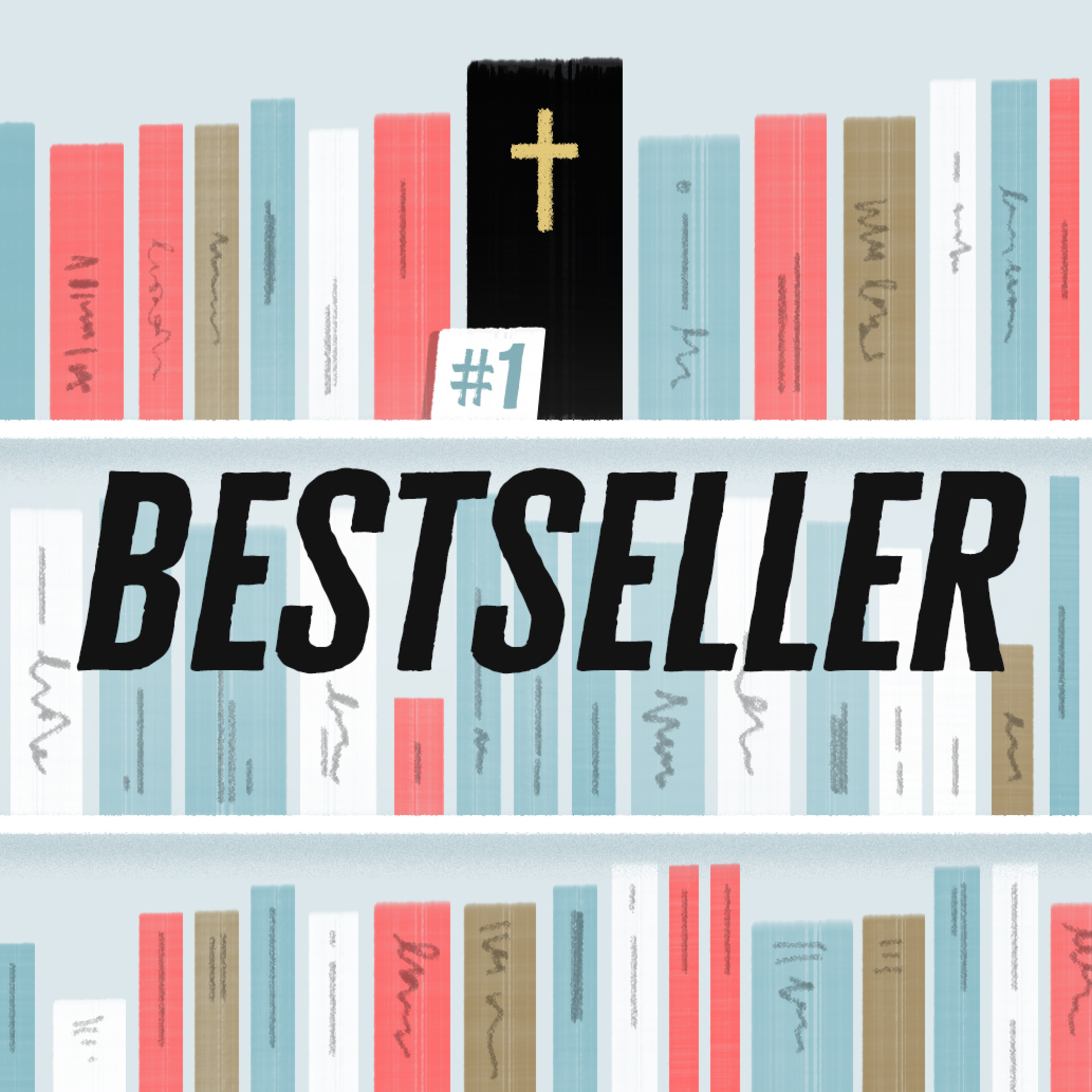 Bestseller, Part 1: The Bible Is God's Word // Jerram Watts episode artwork