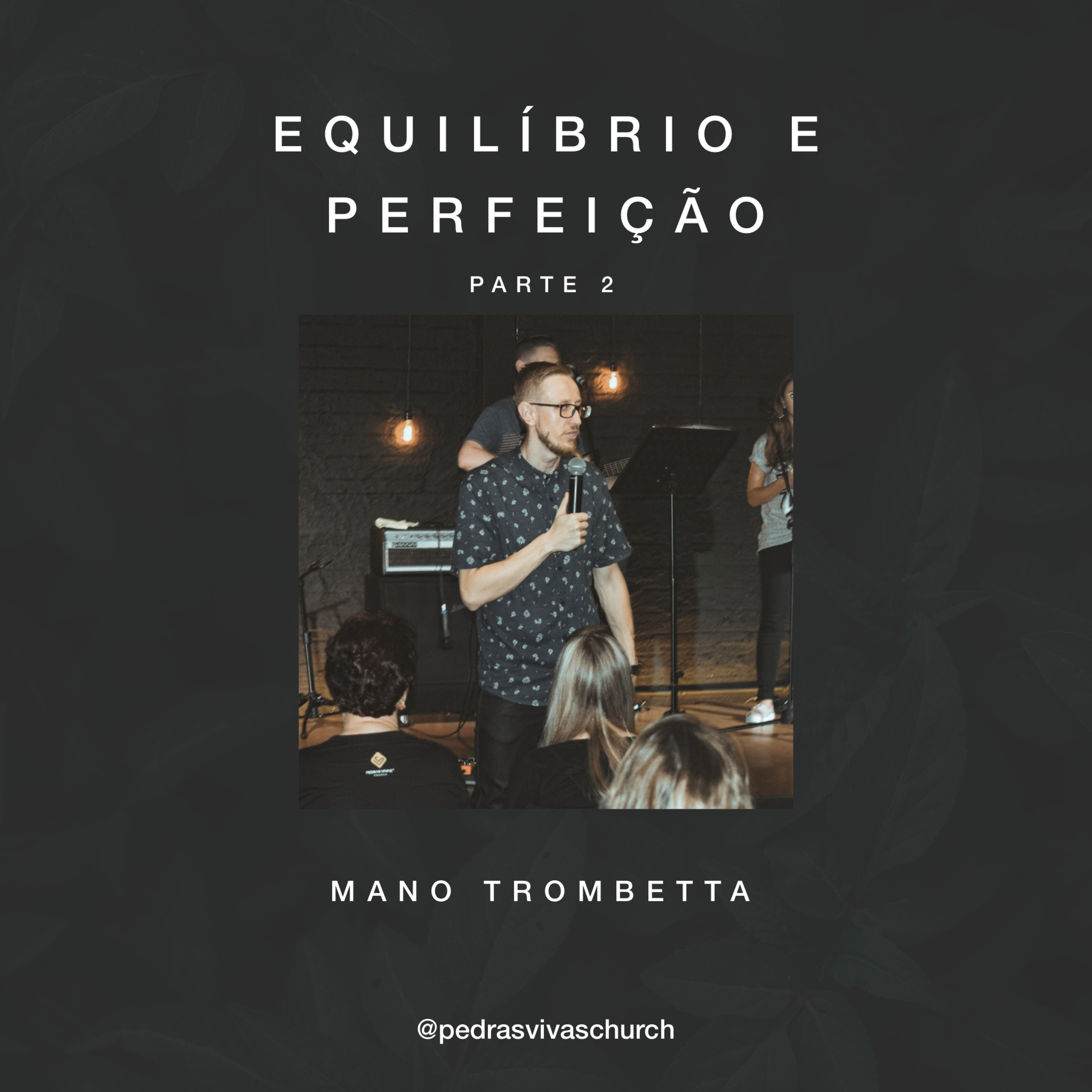 Equilíbrio e Perfeição - Mano Trombetta (parte 2) episode artwork
