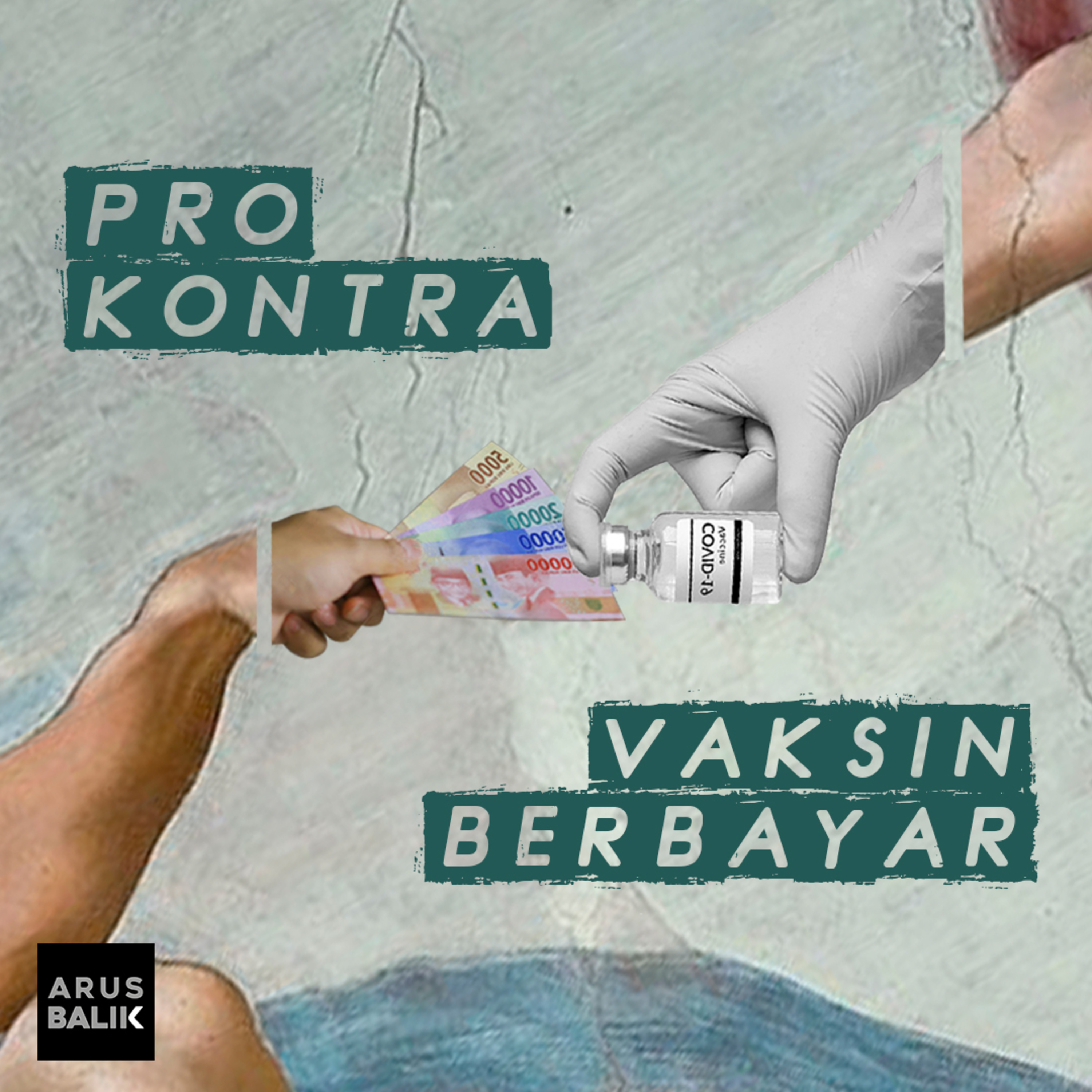 Arus Balik On Podcast