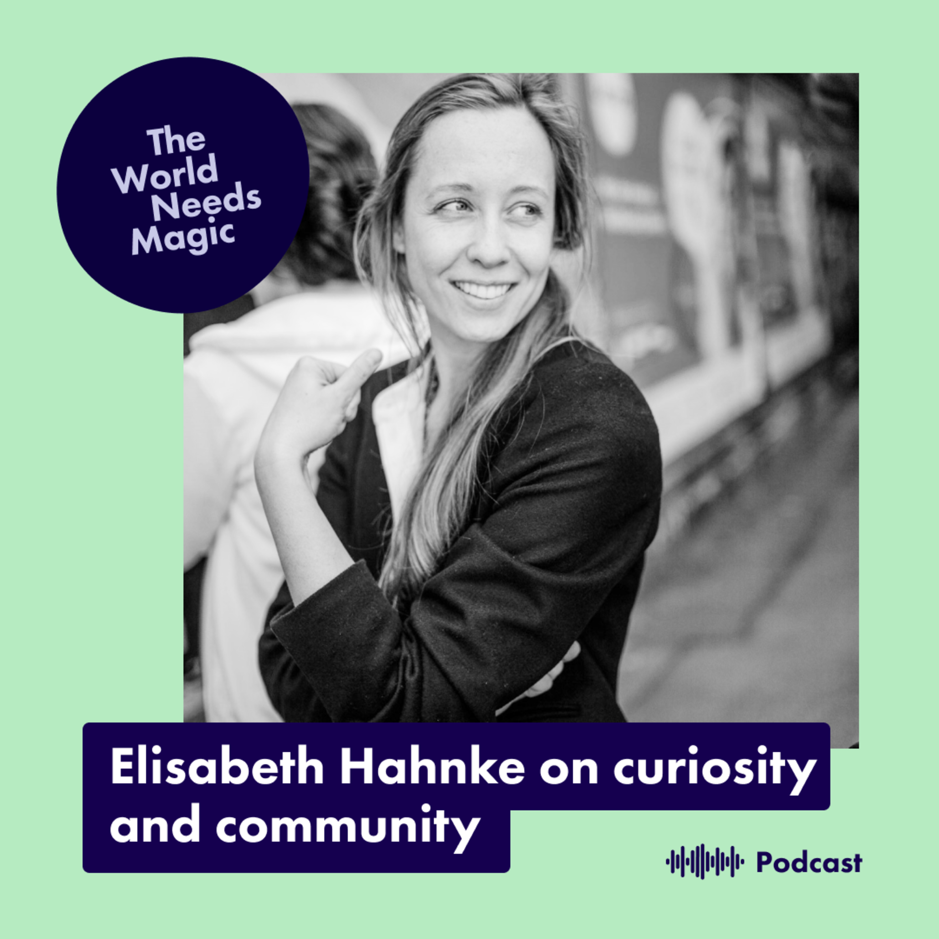 Eliabeth Hahnke: we are all mentors!