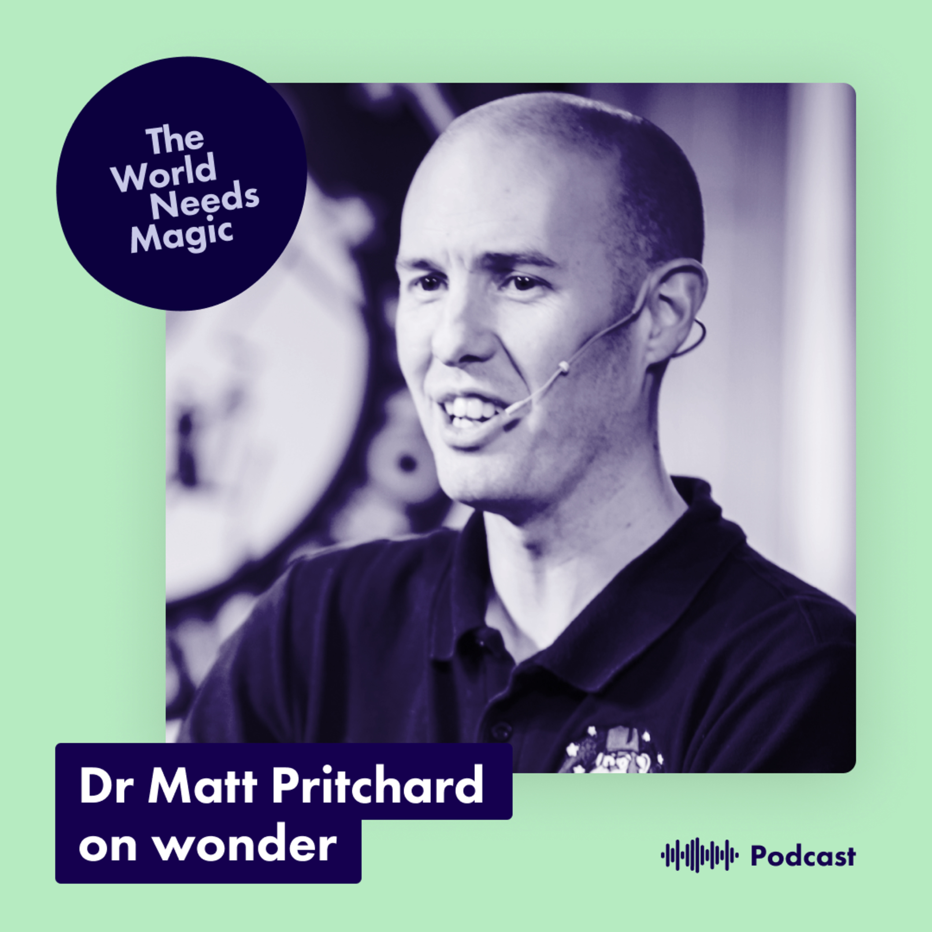 The World Needs Magic