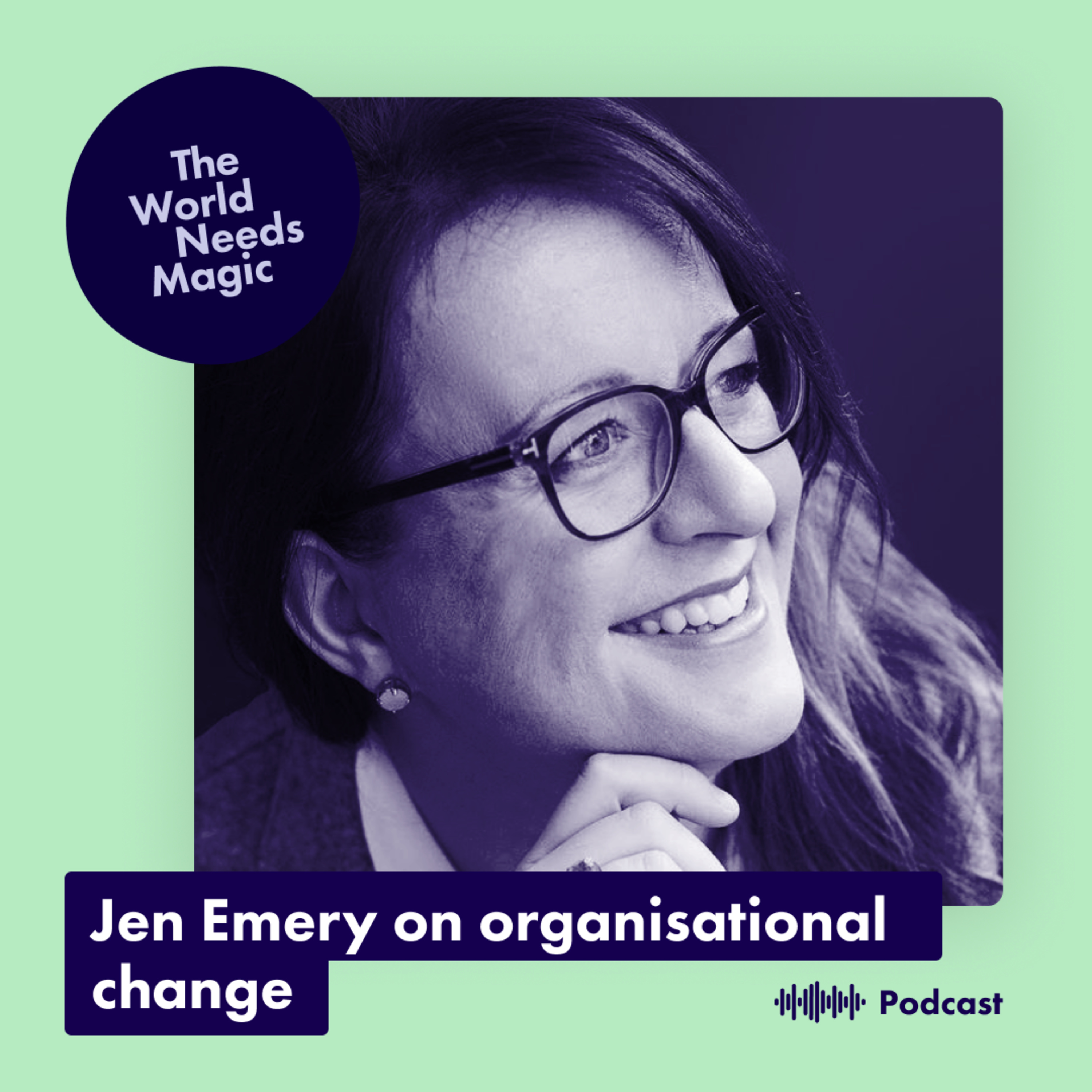 Jen Emery on organisational change