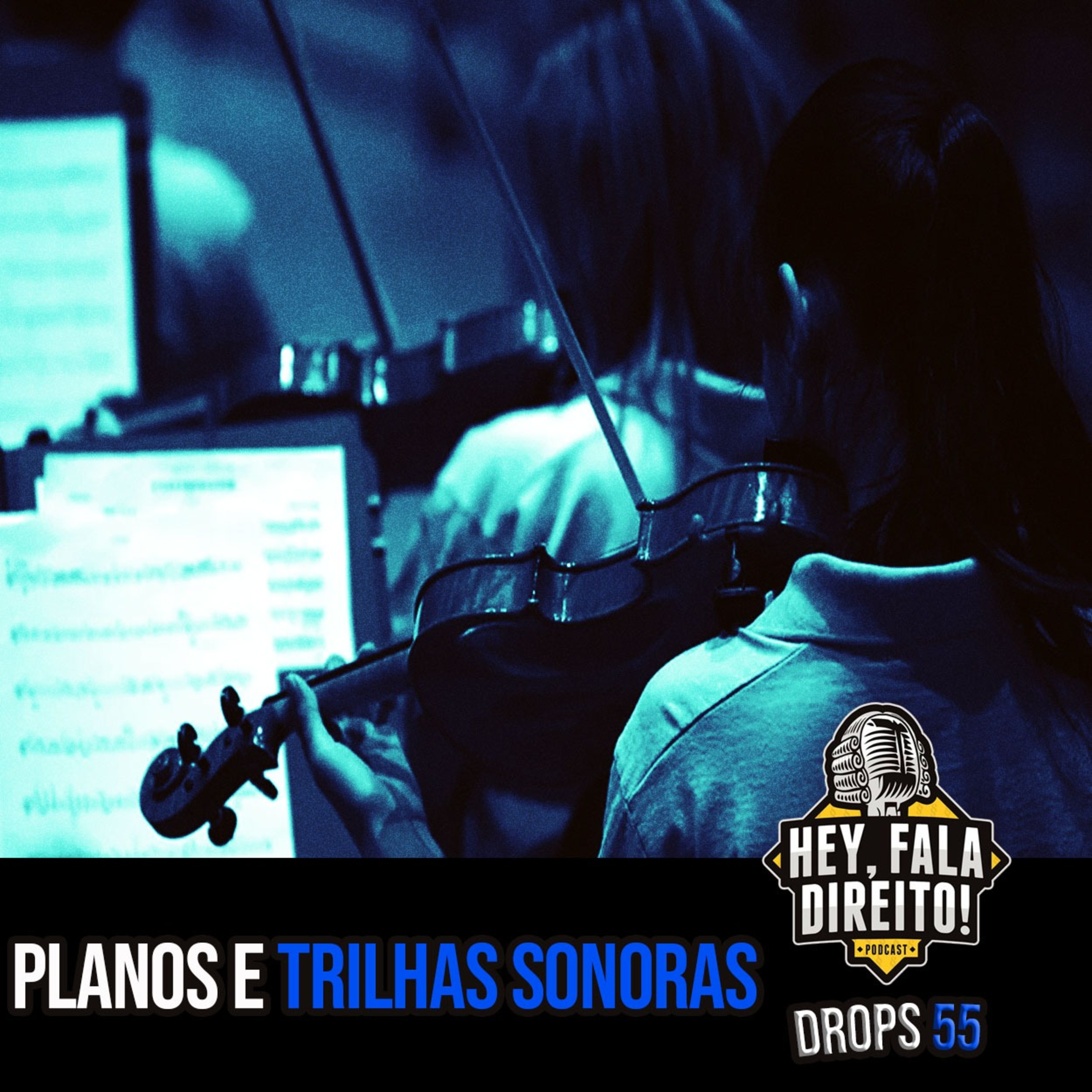 55 - HFD Planos e trilhas sonoras