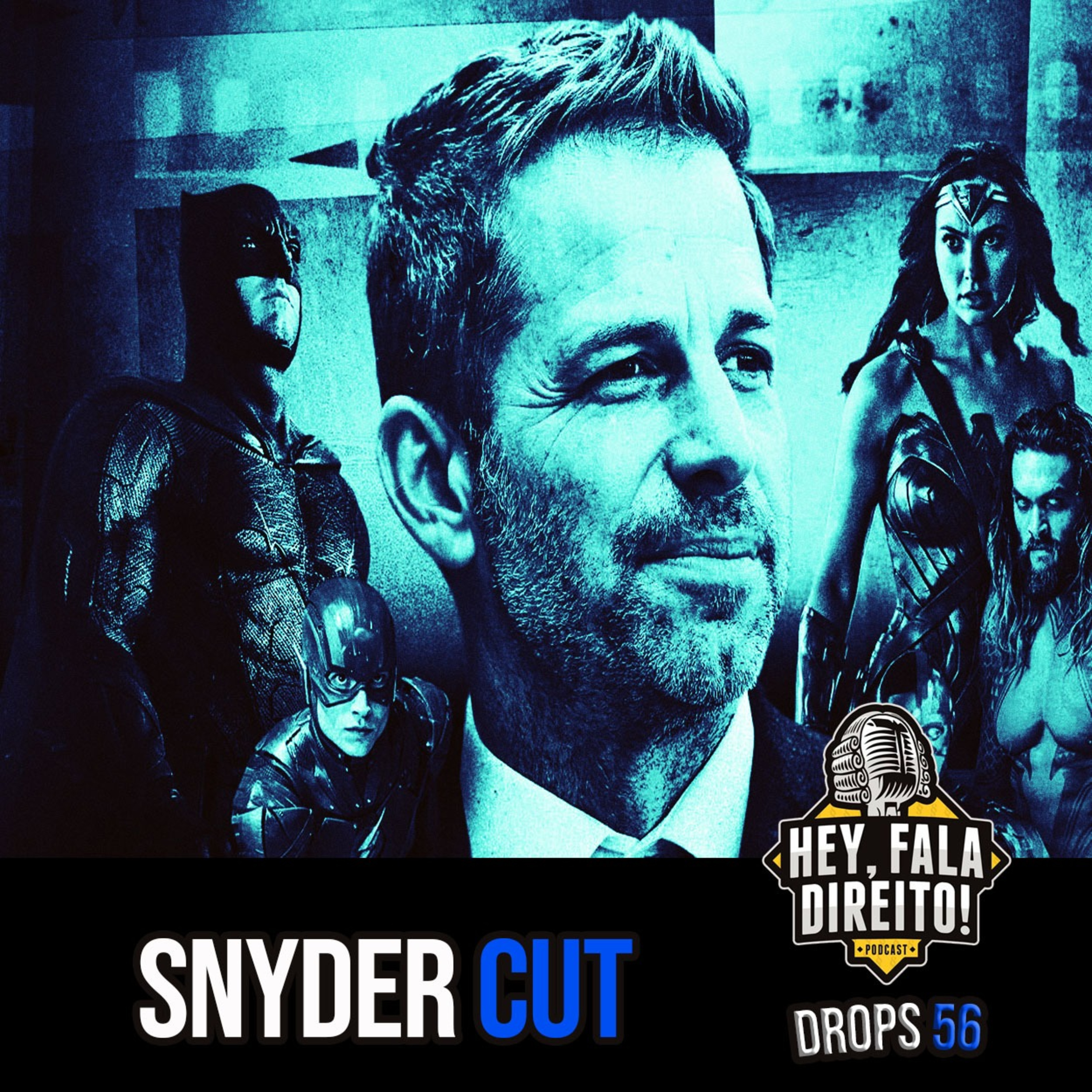 56 - HFD Drops - Snyder Cut