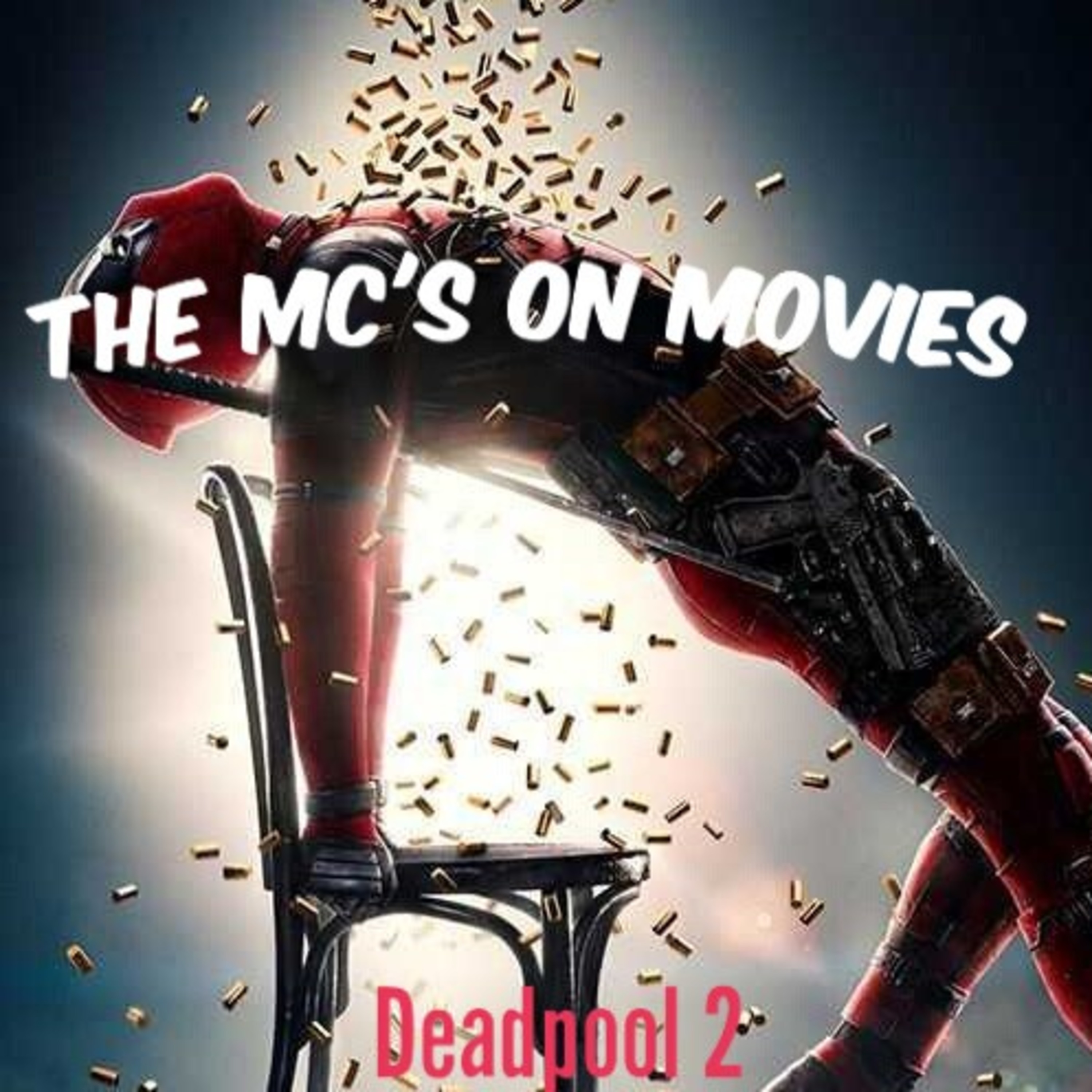 The Mc\'s on Movies Podcast