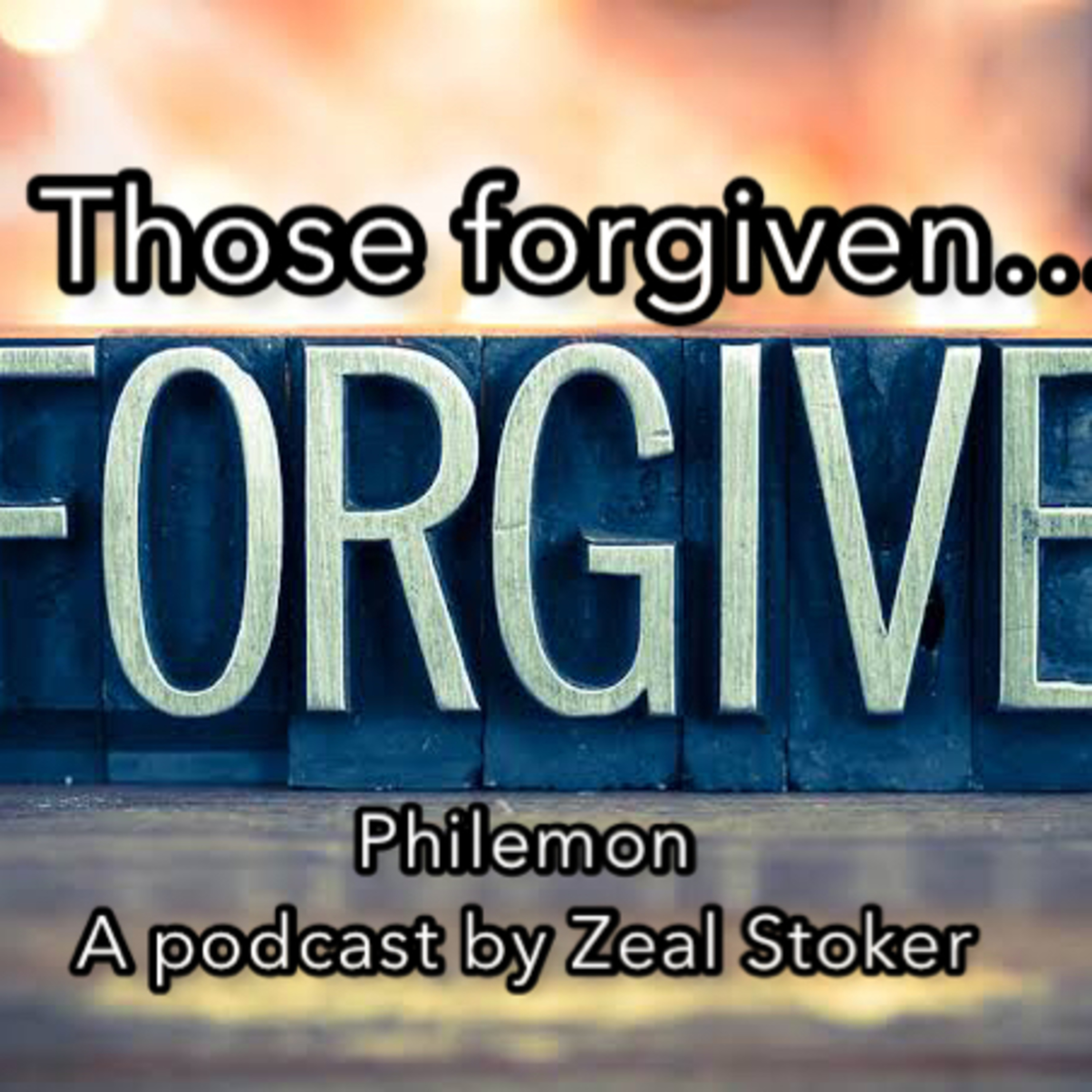 Those forgiven forgive episode artwork