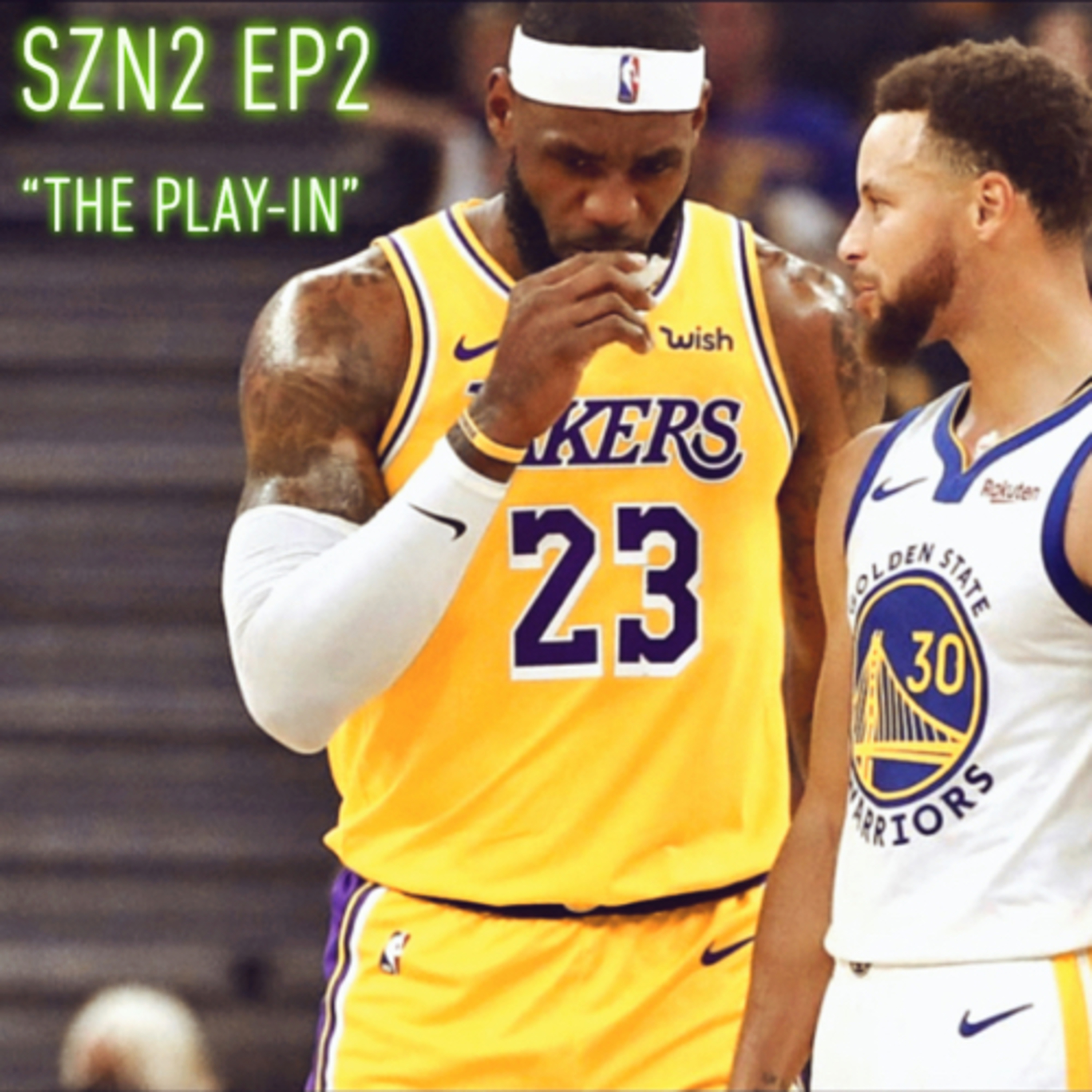 S2E2: “The Play-In”