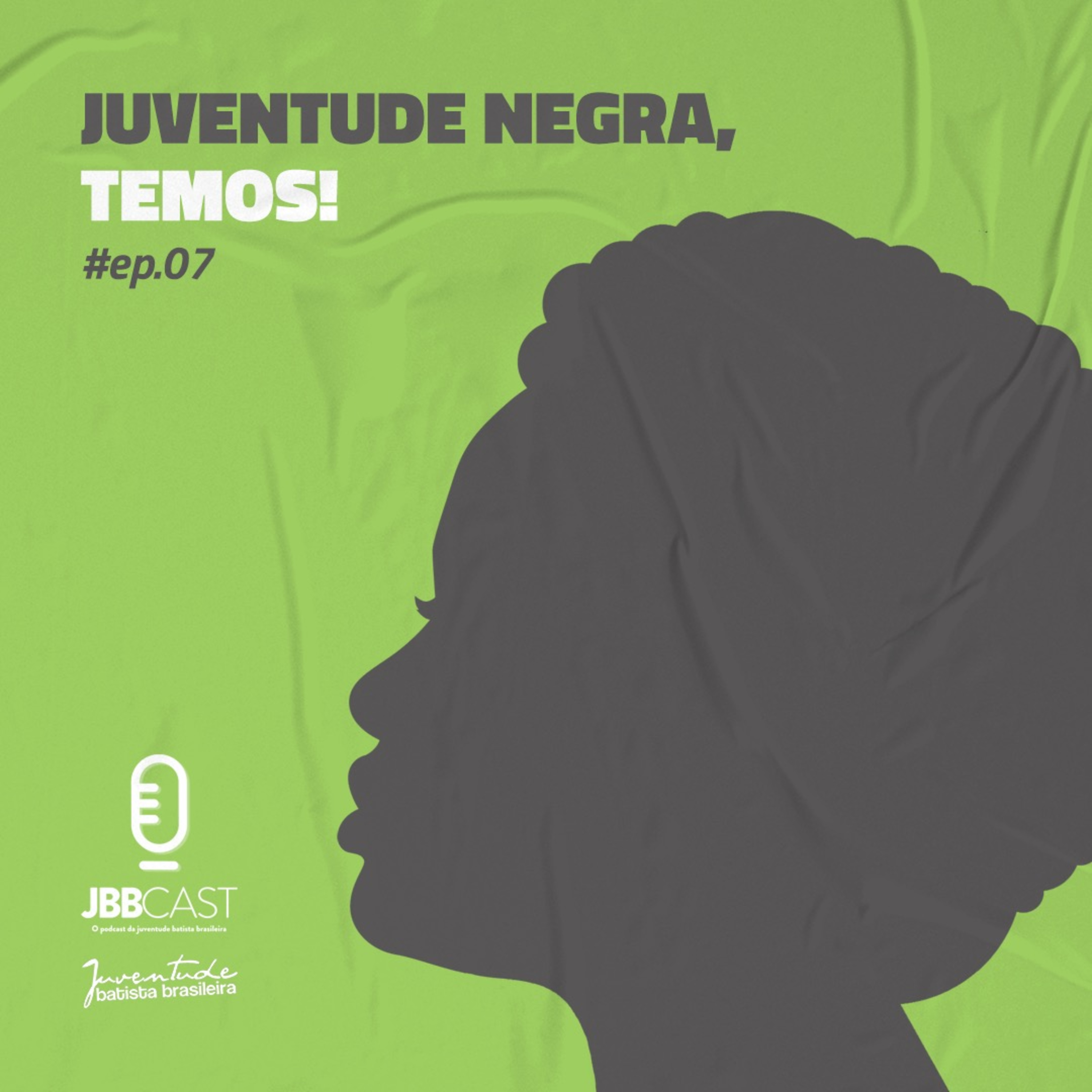 JBBcast #07 - Juventude Negra, Temos! episode artwork