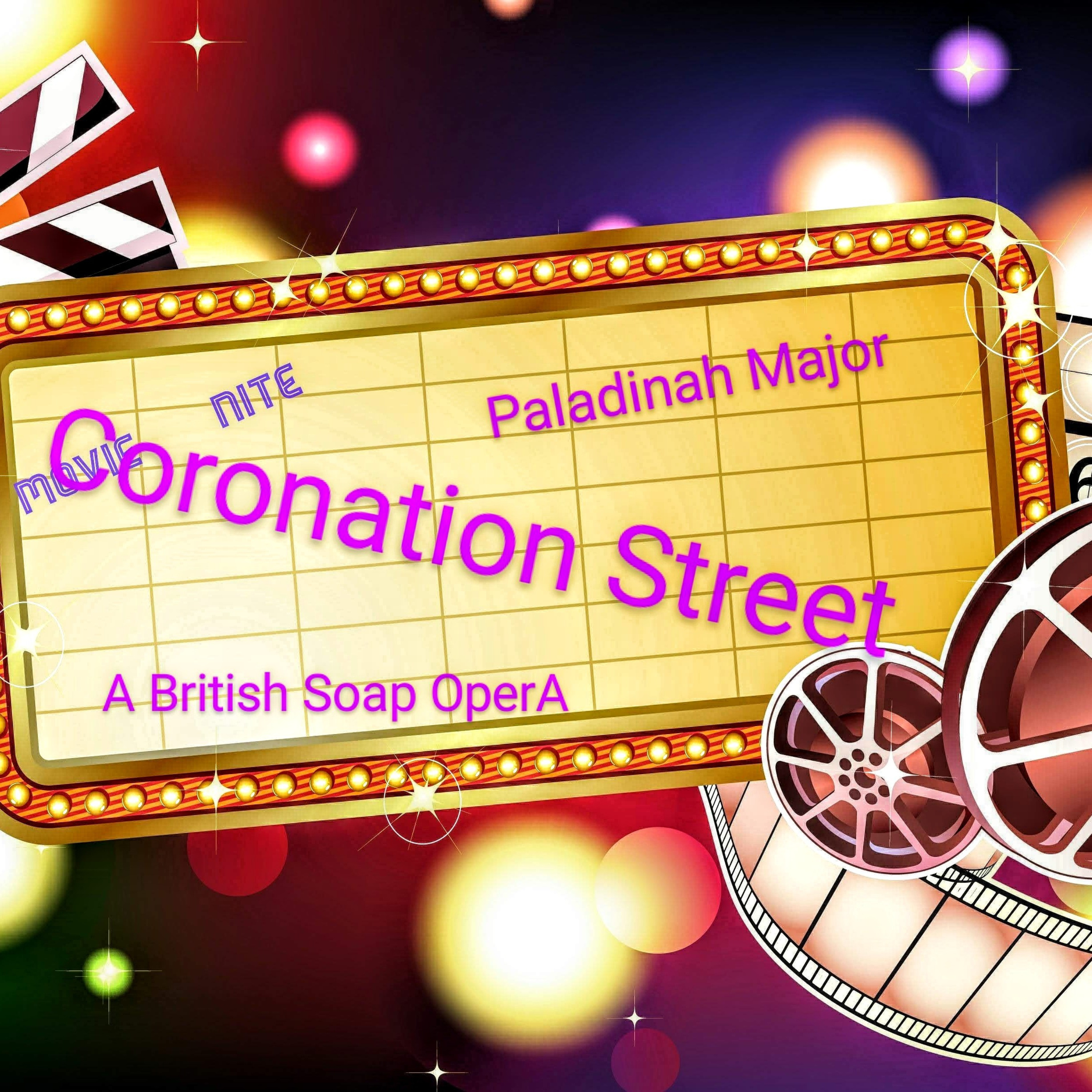  🍿Show Tyme🍿💮Ep#1 pt1 Coronation Street💮 episode artwork