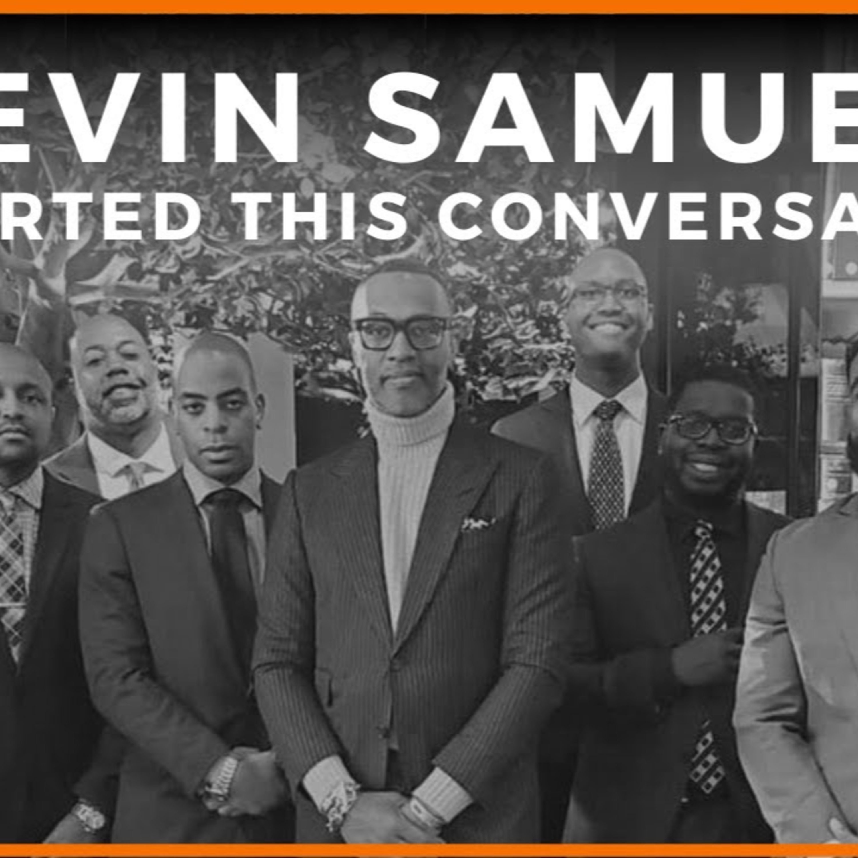 Kevin Samuels Started THIS conversation episode artwork