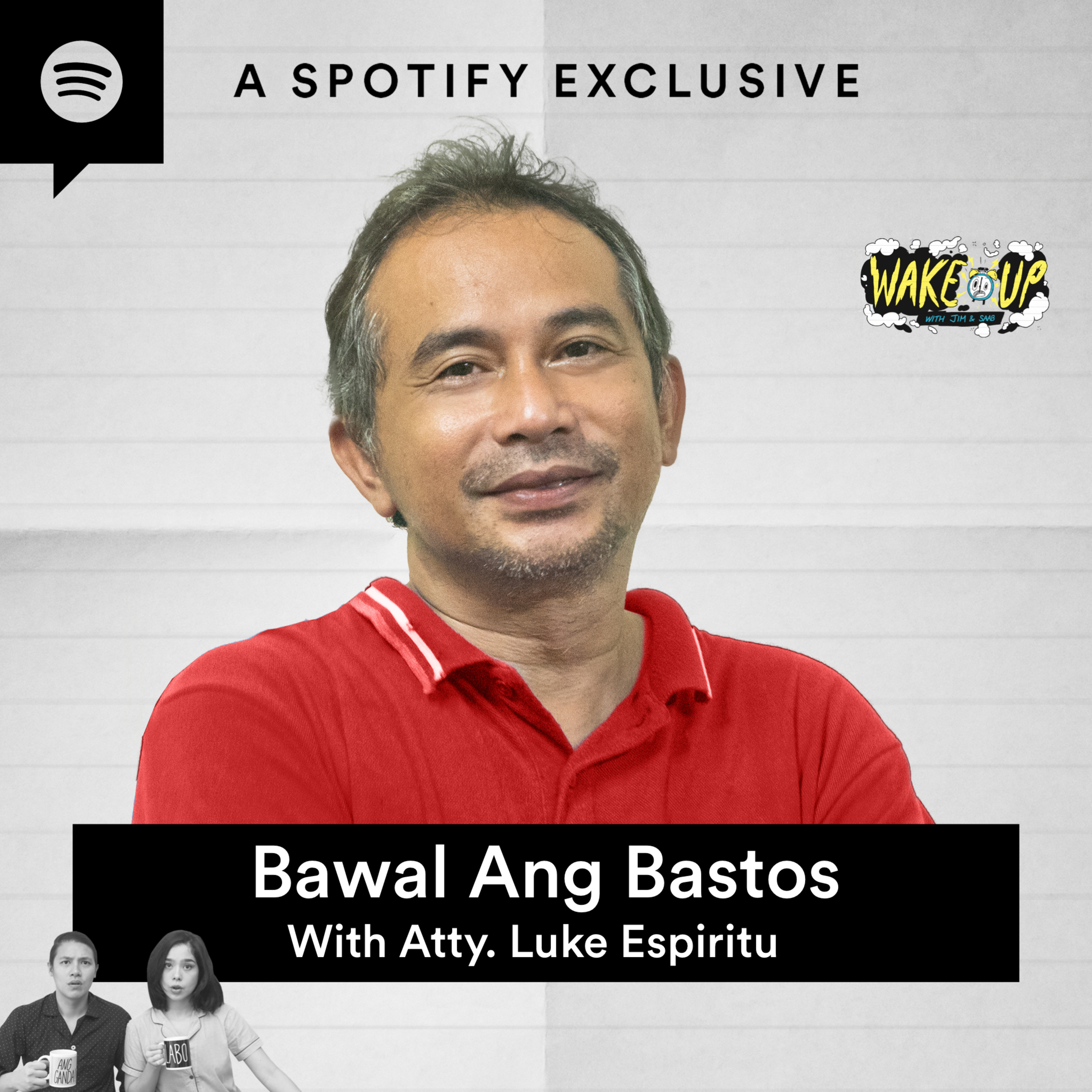 Bawal Ang Bastos With Atty. Luke Espiritu