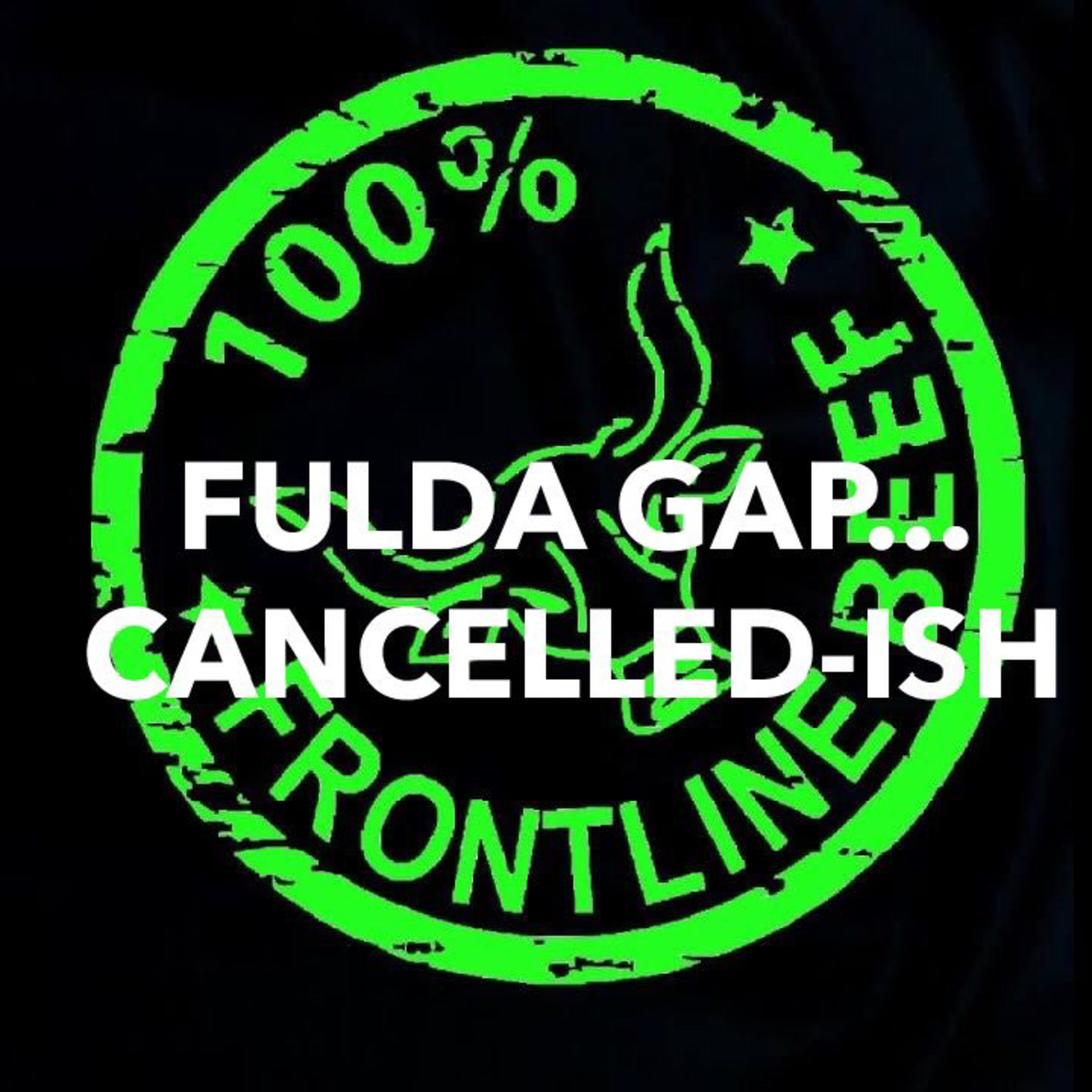Fulda Gap... Cancelled-ish episode artwork