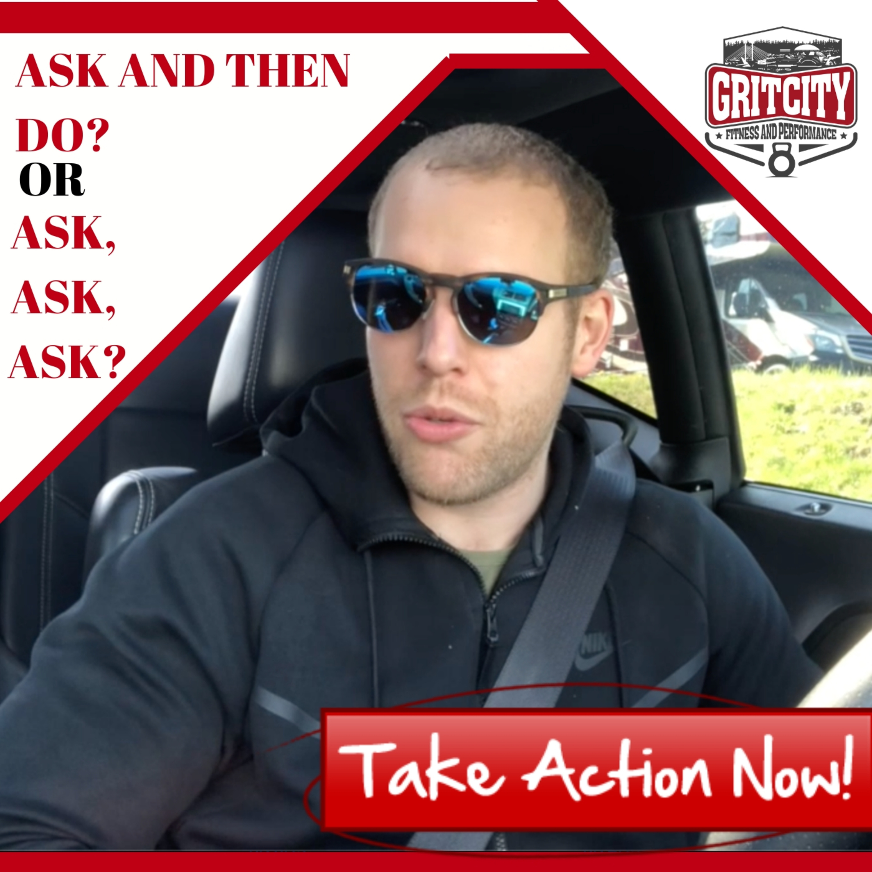 ASK and Then DO? Or Ask, Ask, Ask? The difference between result getters and everyone else