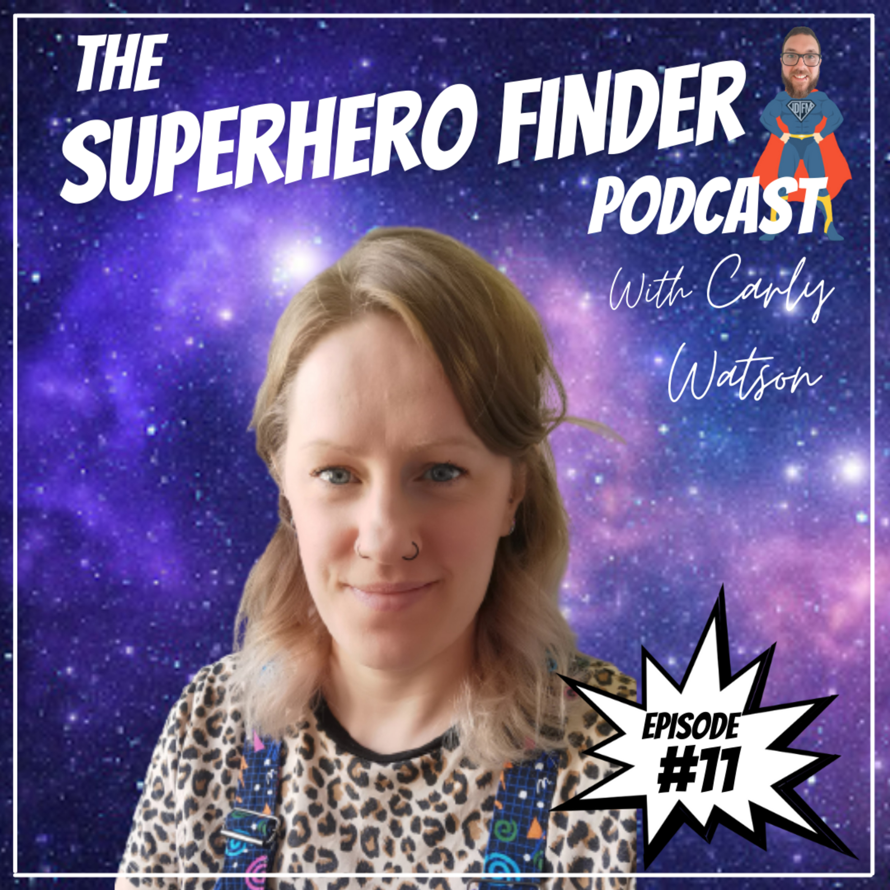 The Superhero Finder Podcast - Real people, real stories and real power!