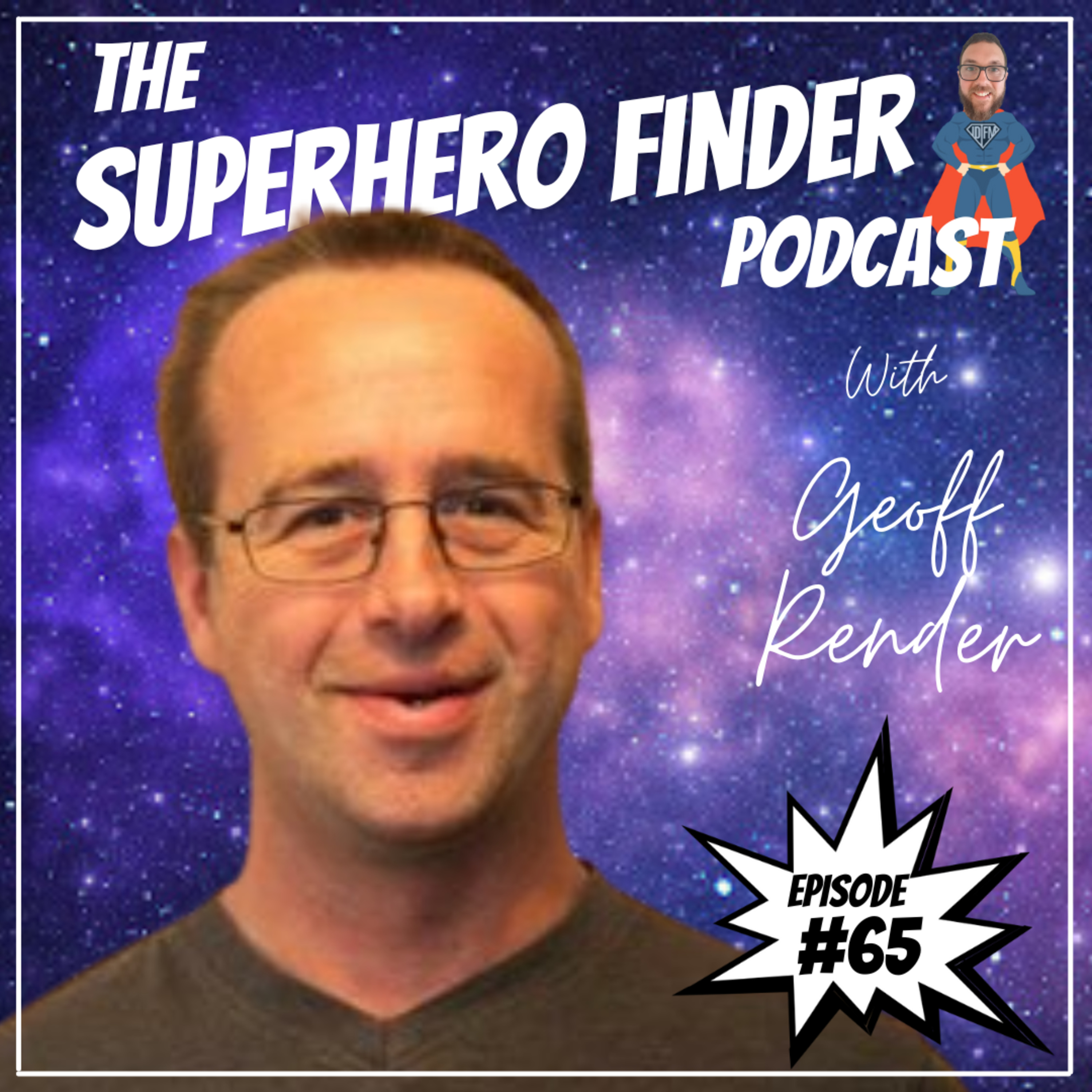 The Superhero Finder Podcast - Real people, real stories and real power!