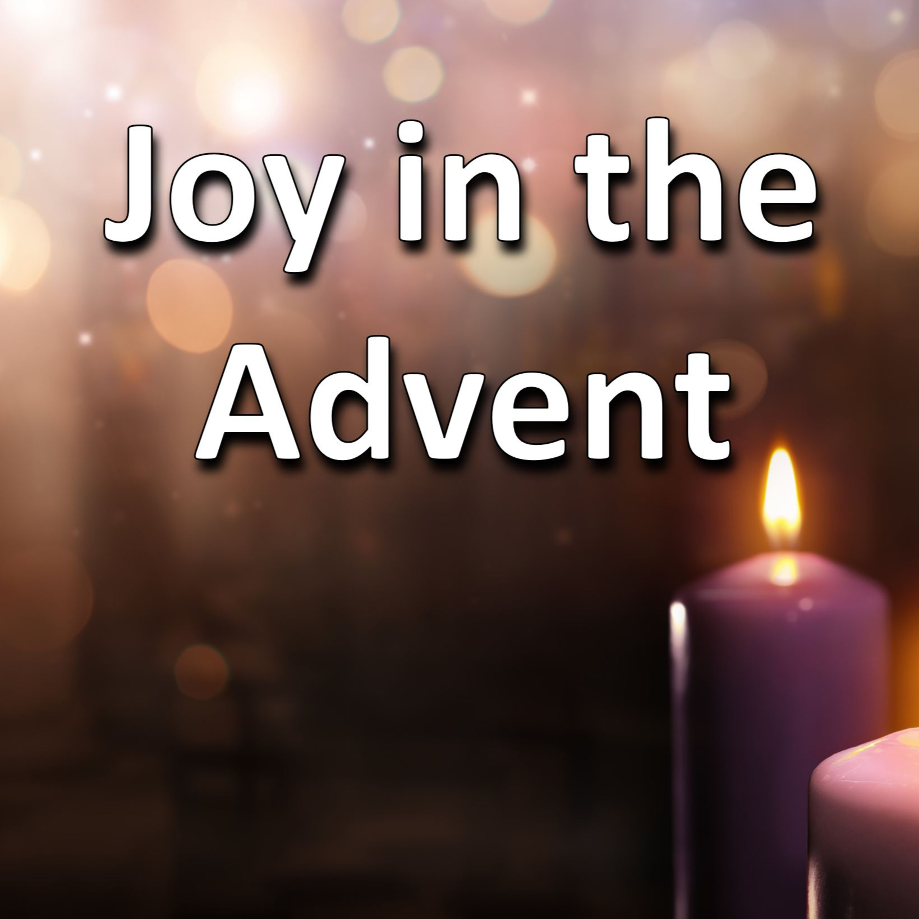 Joy in the Advent episode artwork