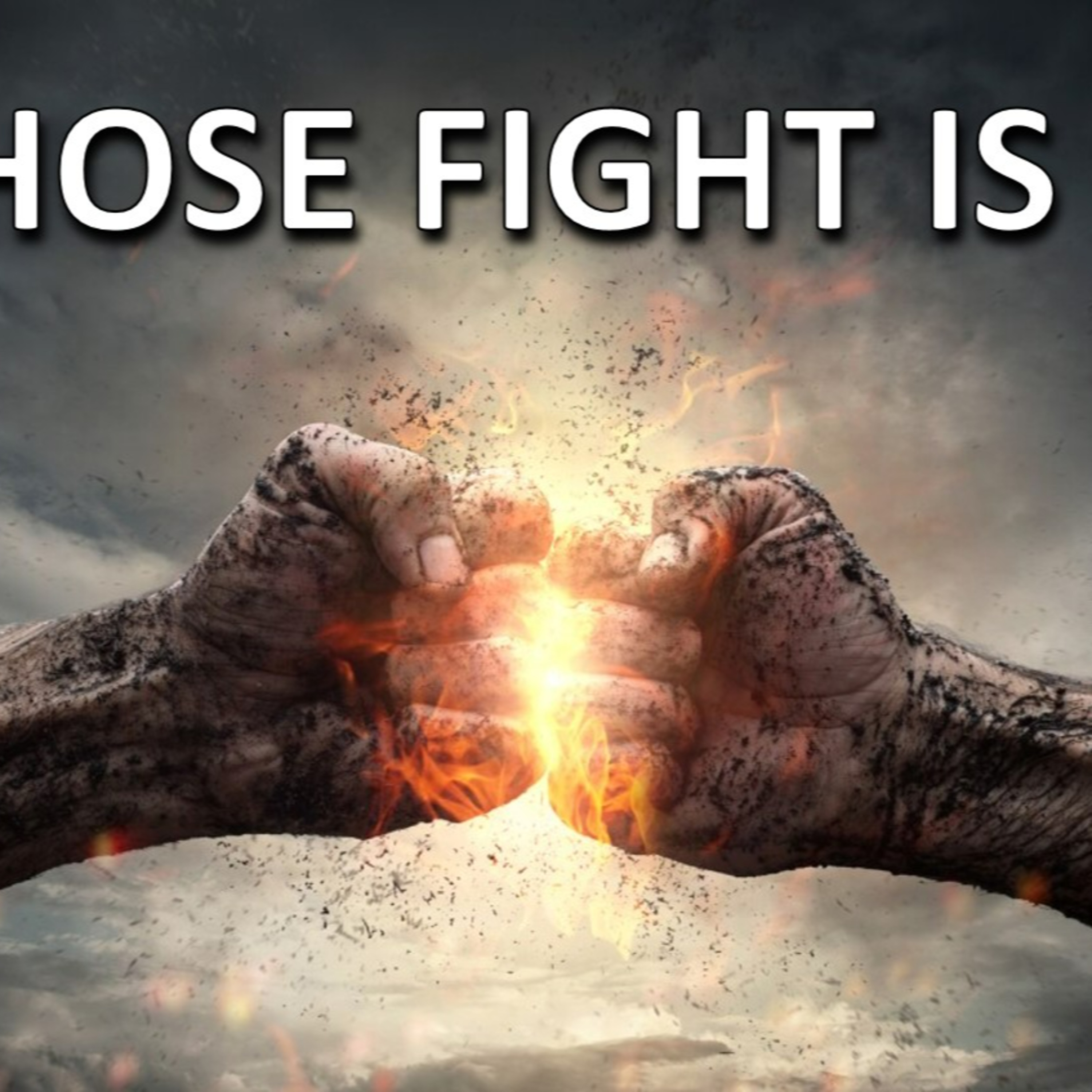 Whose Fight Is It episode artwork
