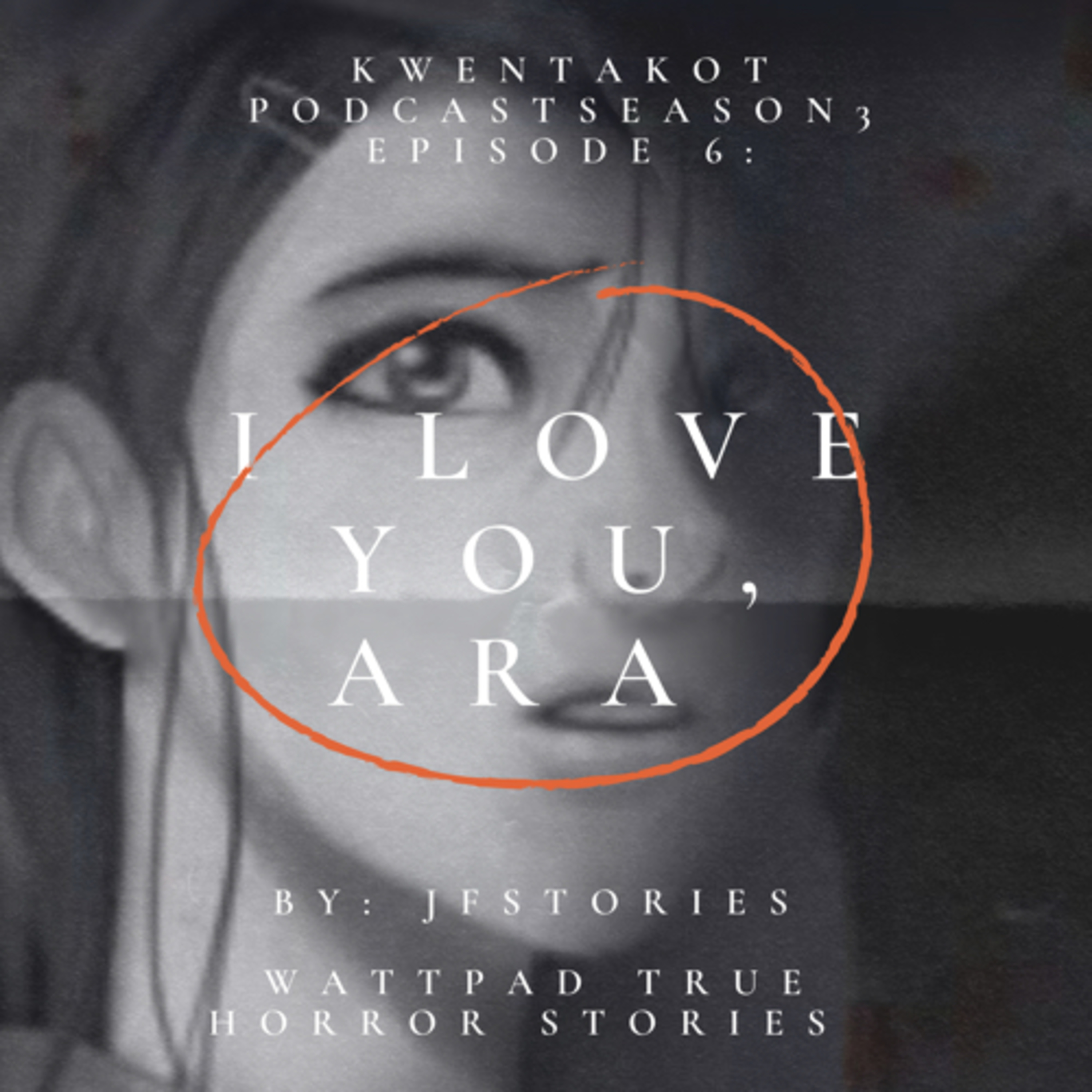 SEASON 3 EPISODE 6 - I LOVE YOU, ARA (DOS) episode artwork