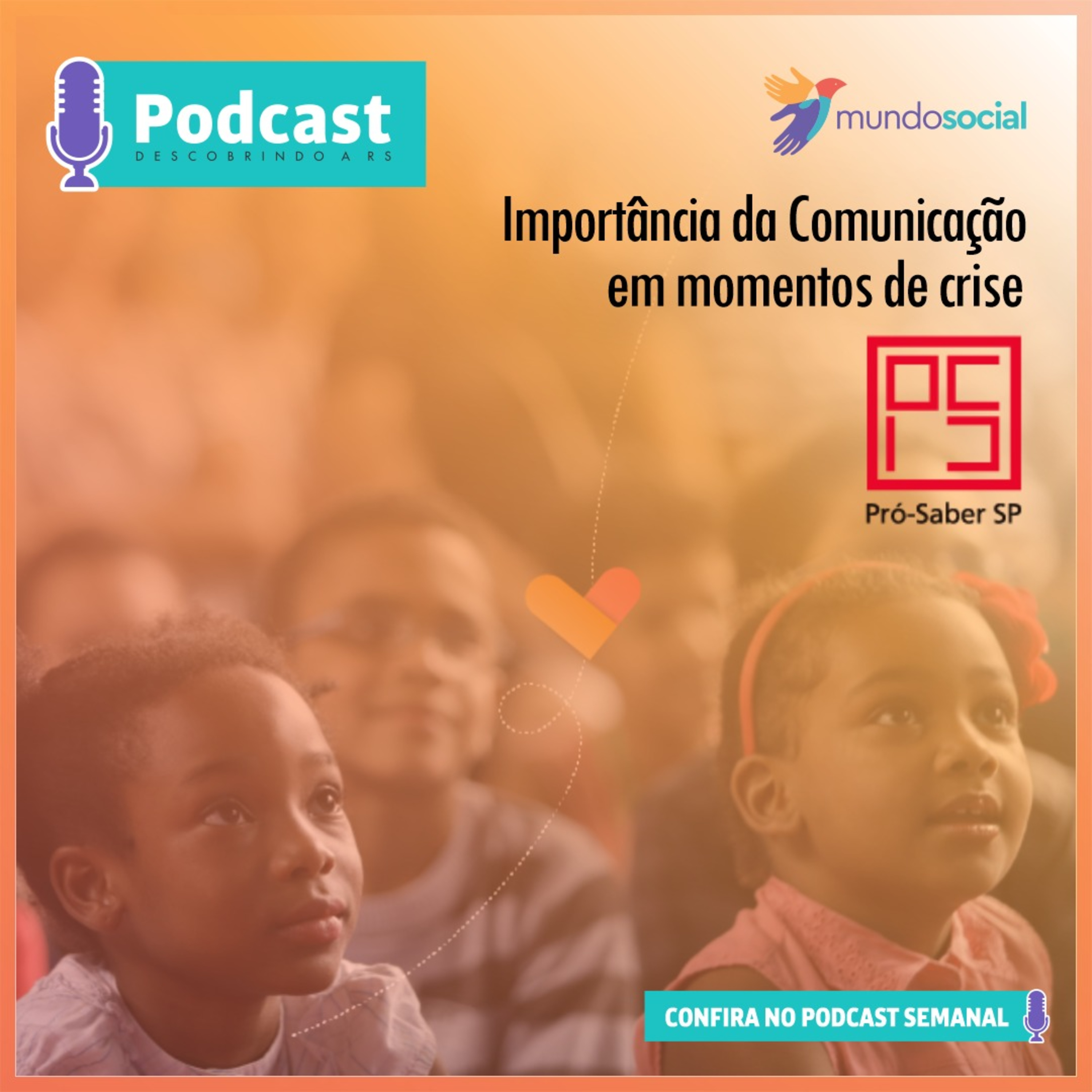 Descobrindo a Responsabilidade - O podcast da Mundo Social para você!