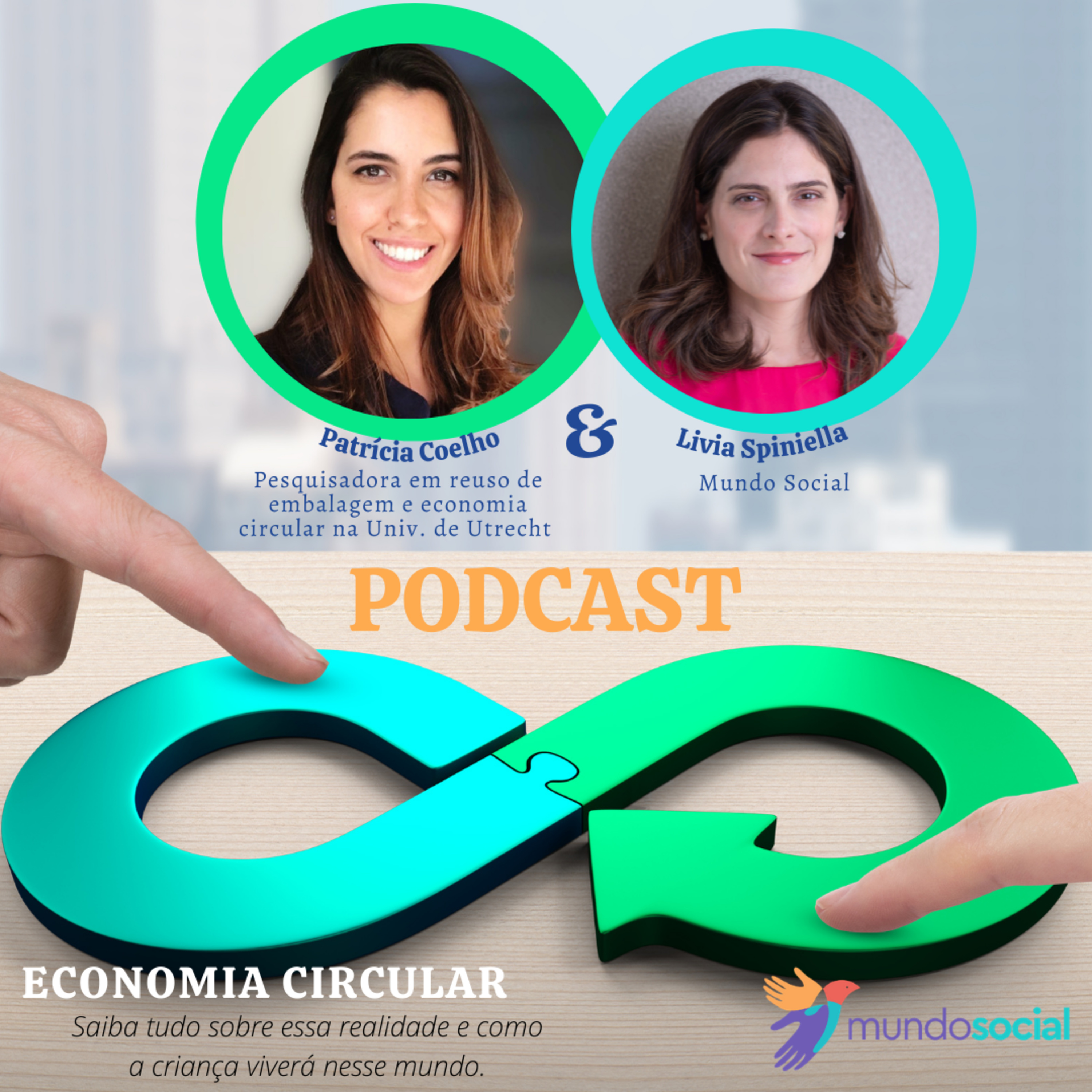 A Economia Circular e o impacto na nova geração, uma conversa com a pesquisadora Patrícia Coelho. episode artwork