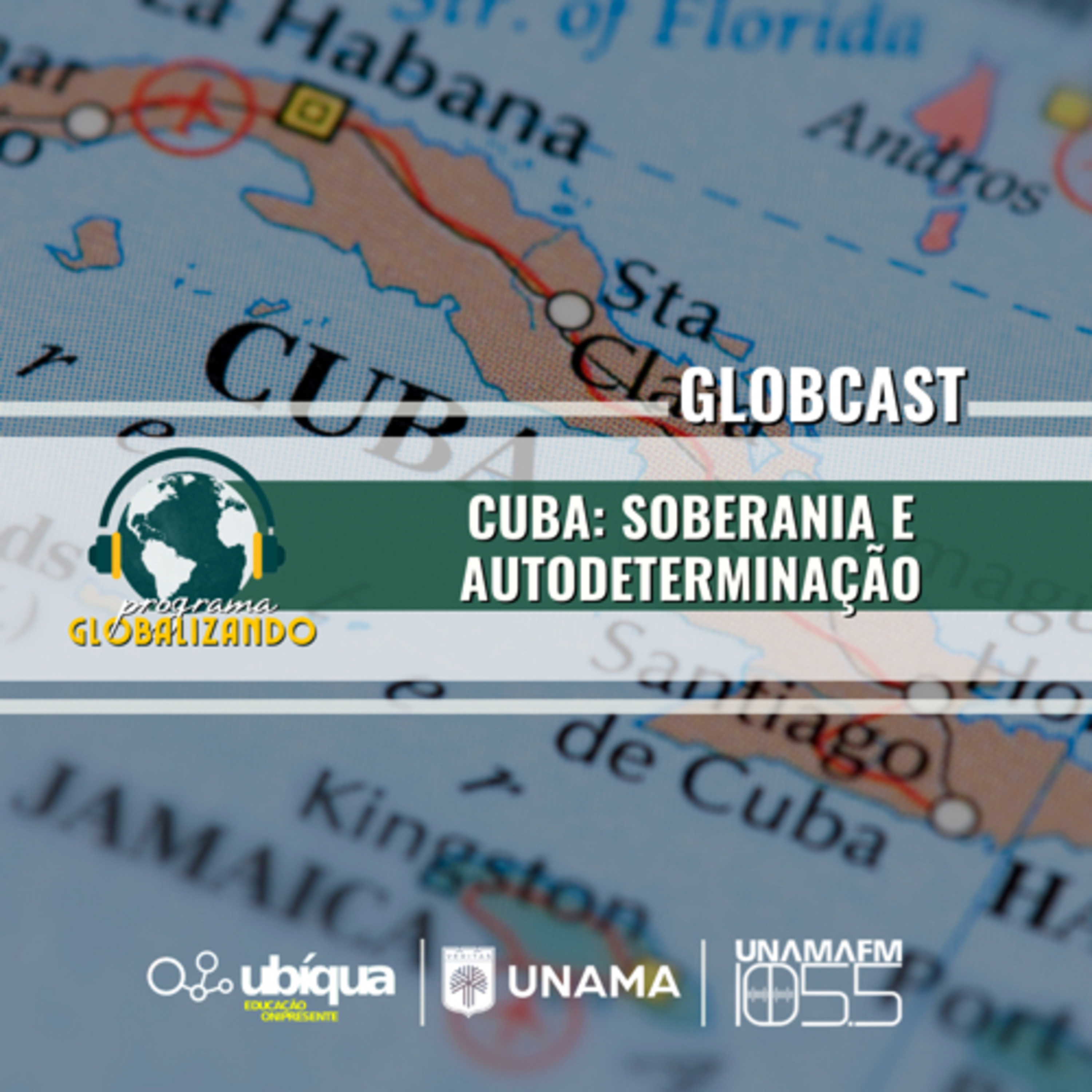 GLOBCAST - "Cuba: Soberania e Autodeterminação" episode artwork