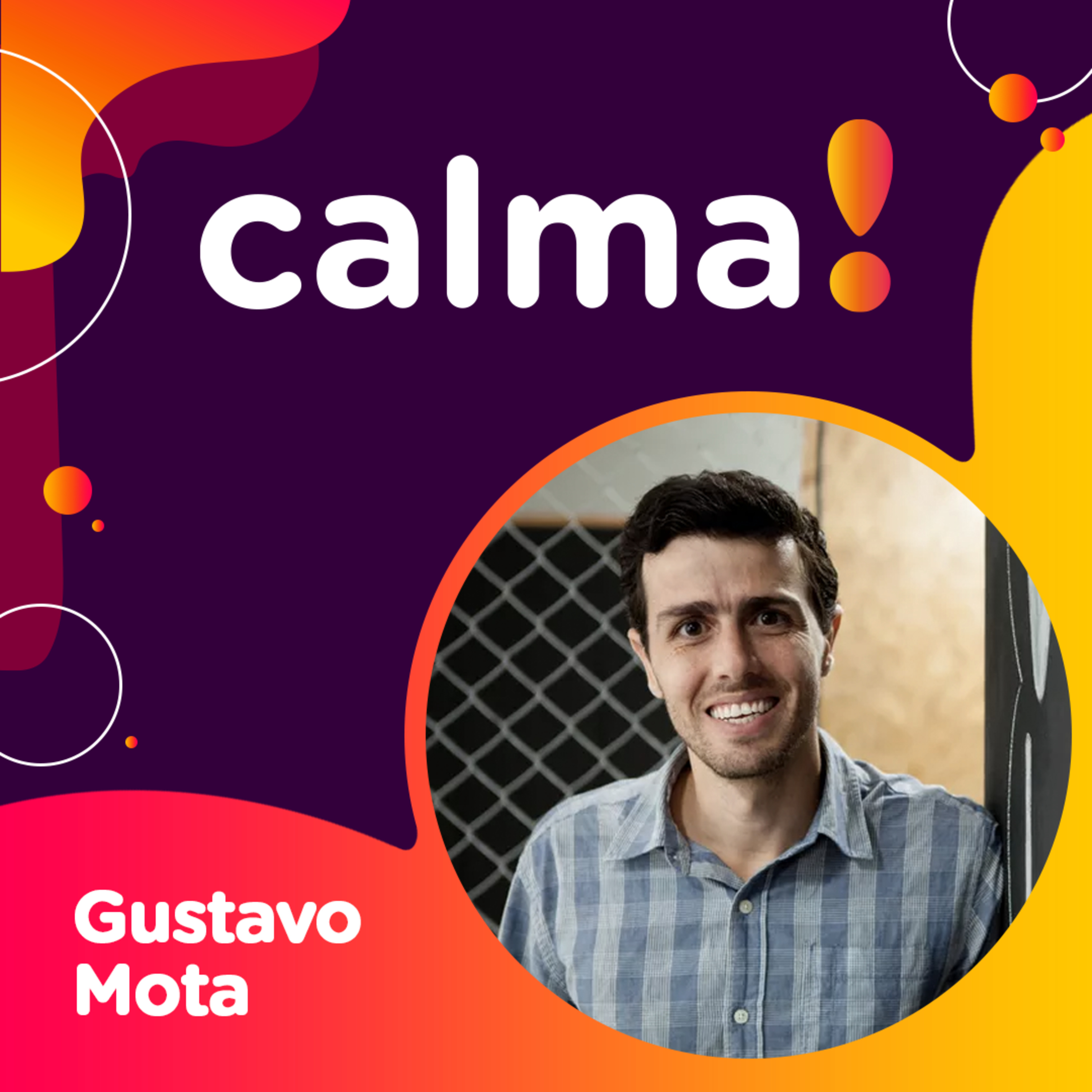calma!