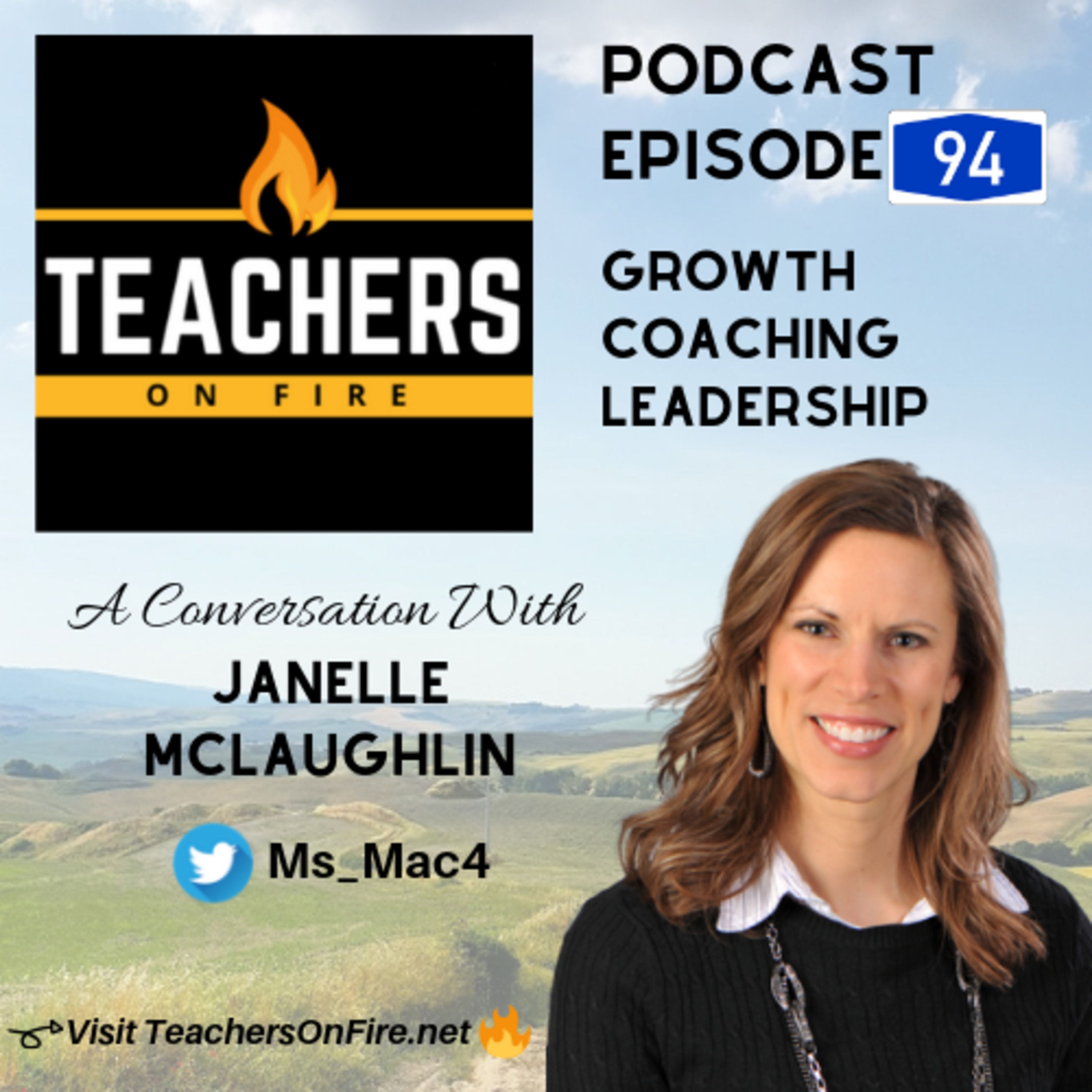 94 - Janelle McLaughlin: Growth, Coaching, and Leadership in Education episode artwork