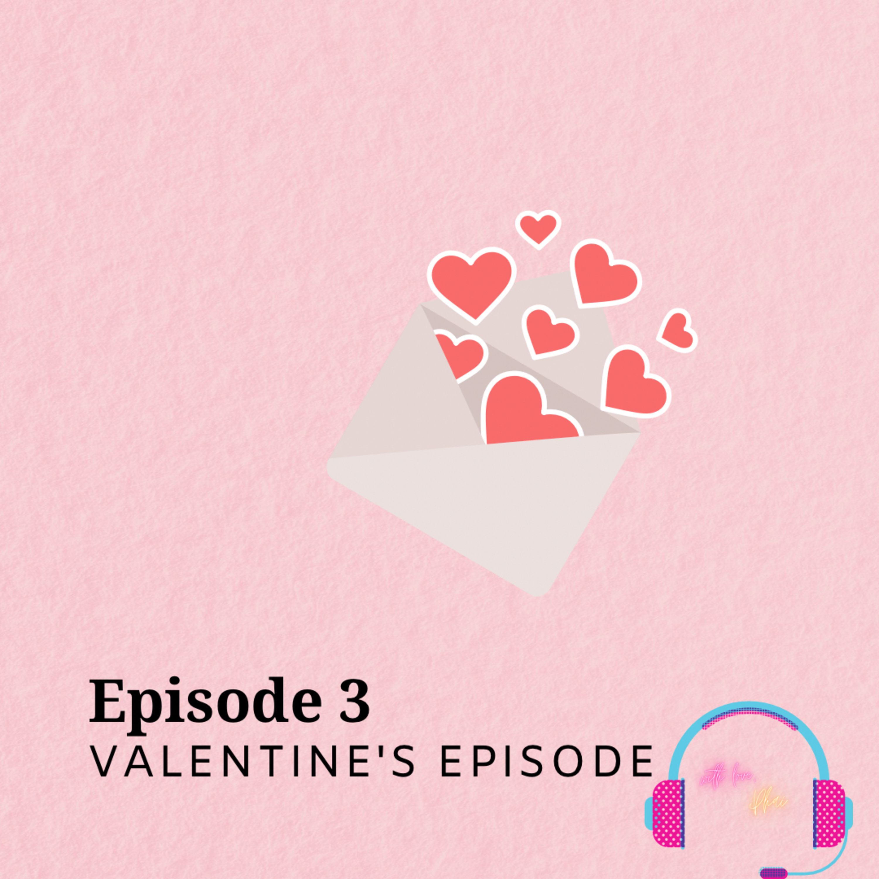 Valentines Episode  episode artwork