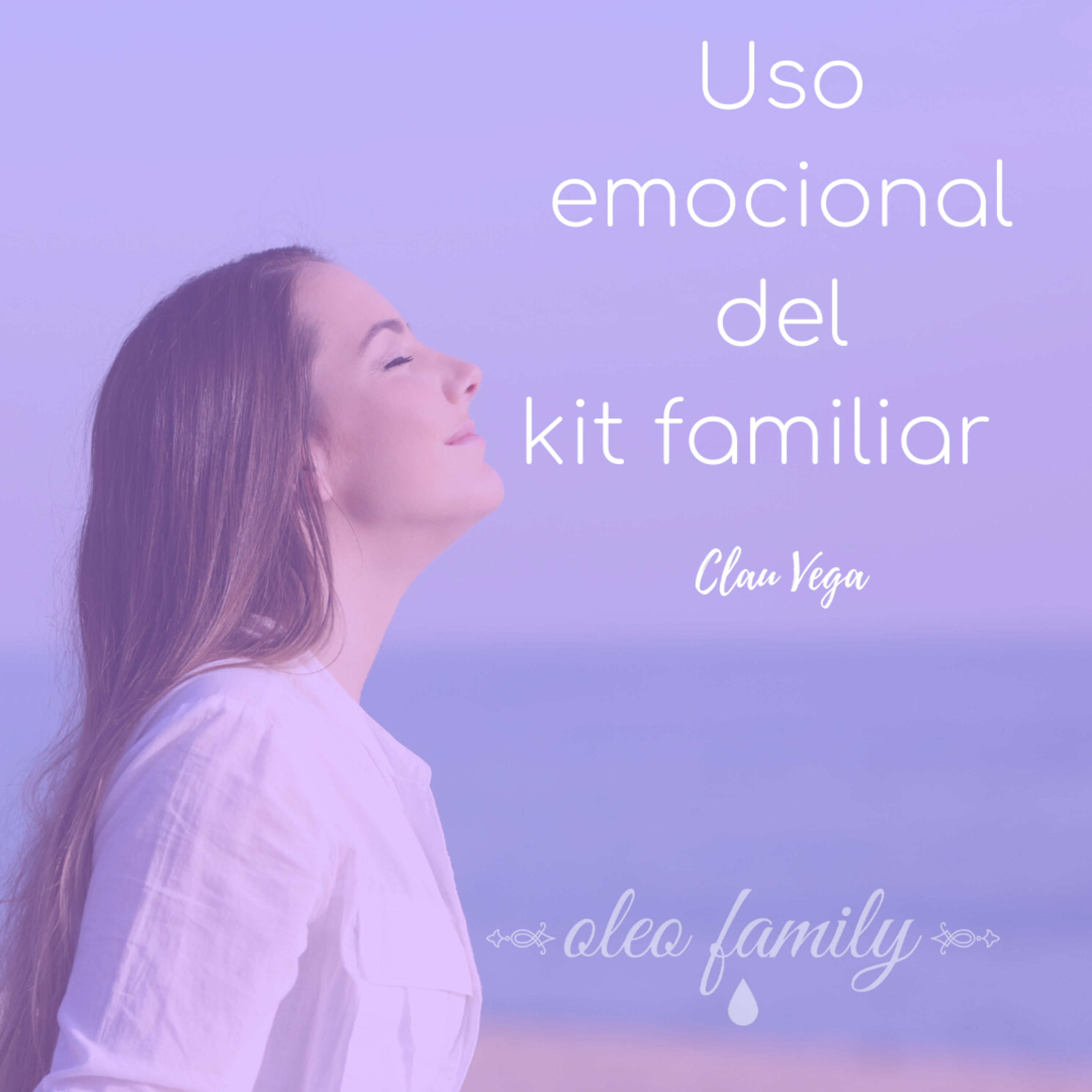 Aceites Esenciales Usos y Tips con Clau Vega