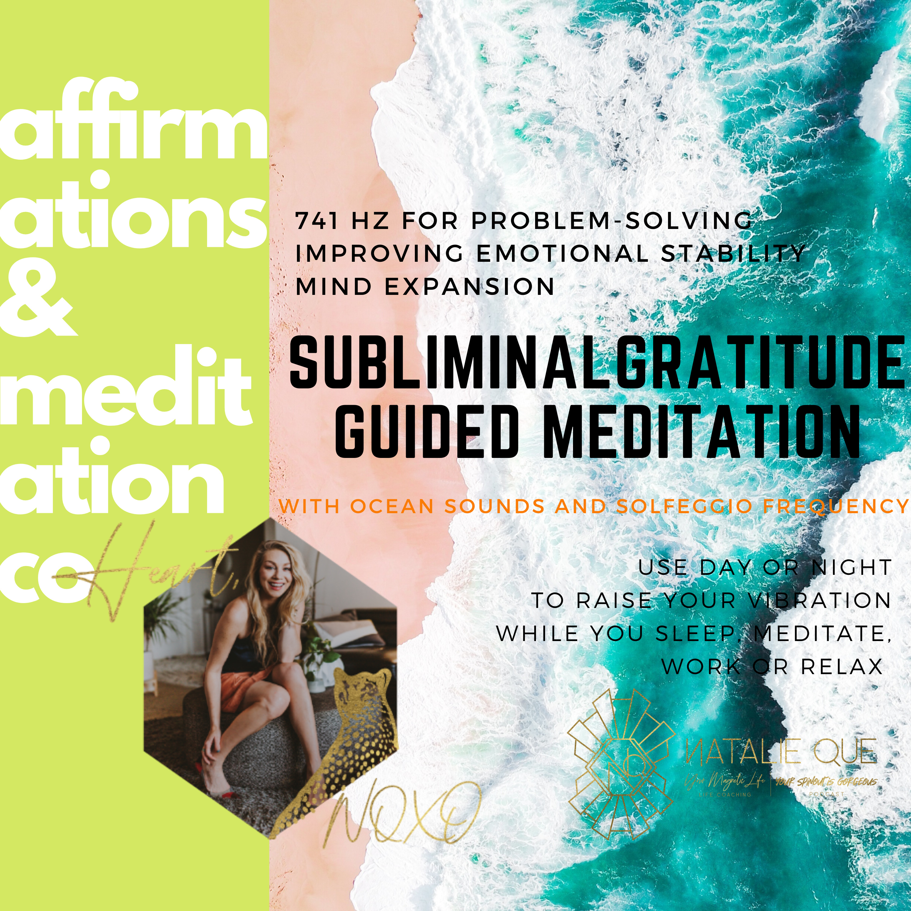 Subliminal Gratitude Meditation with Nature Waves and 741 HZ Raise Your Vibration as you Meditate, Sleep or Work