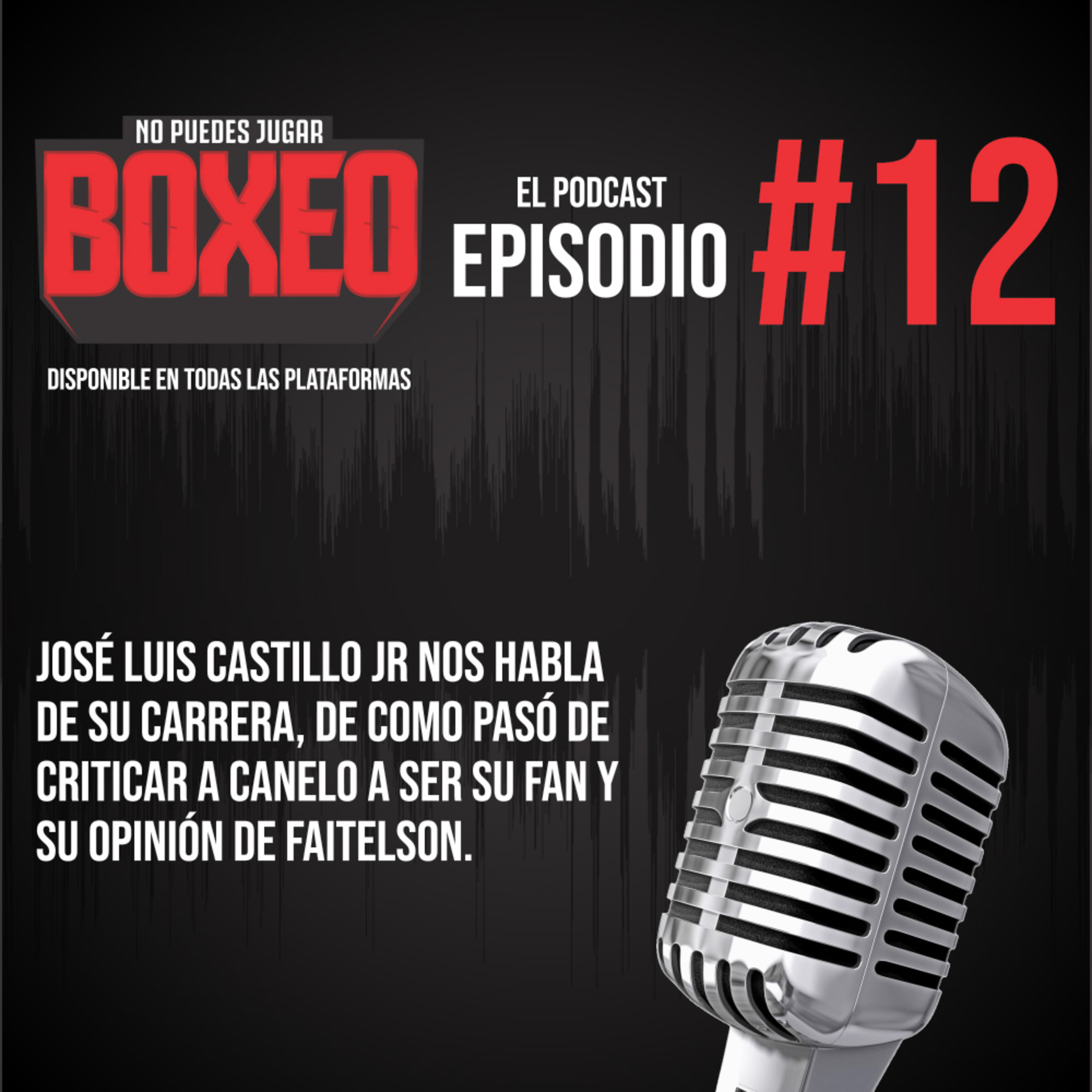 No Puedes Jugar Boxeo El Podcast