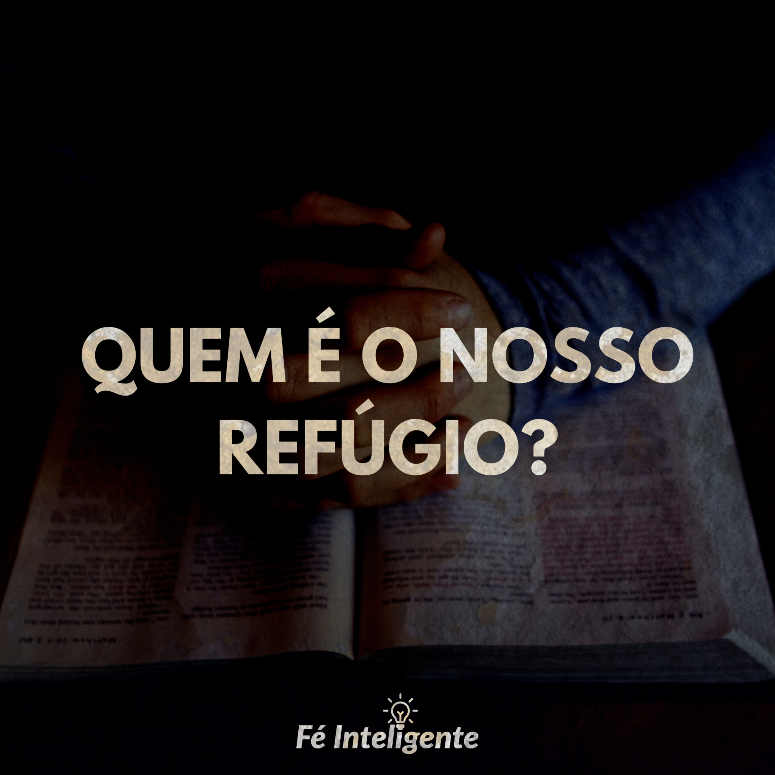 QUEM É O NOSSO REFÚGIO? episode artwork