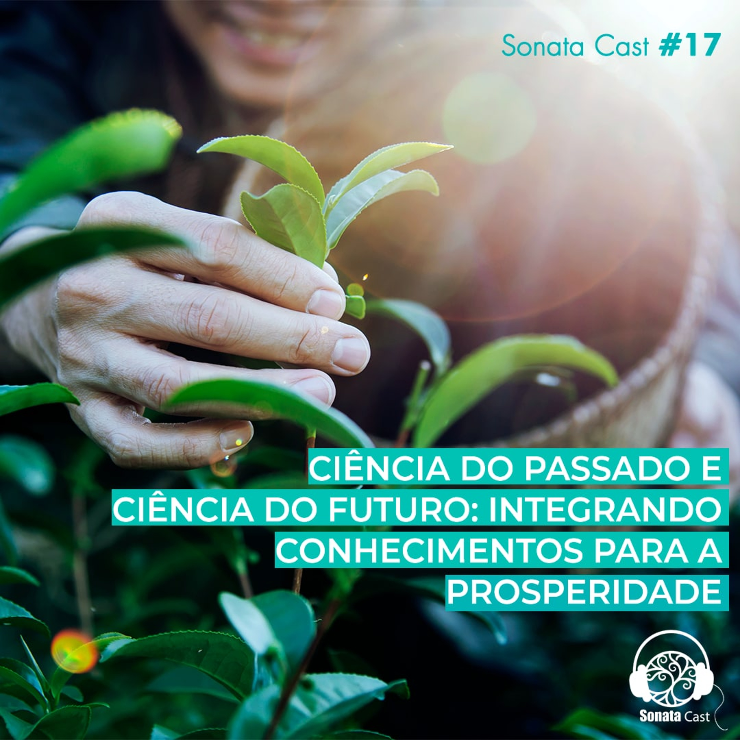 Sonata Cast: afinando talentos, acelerando carreiras