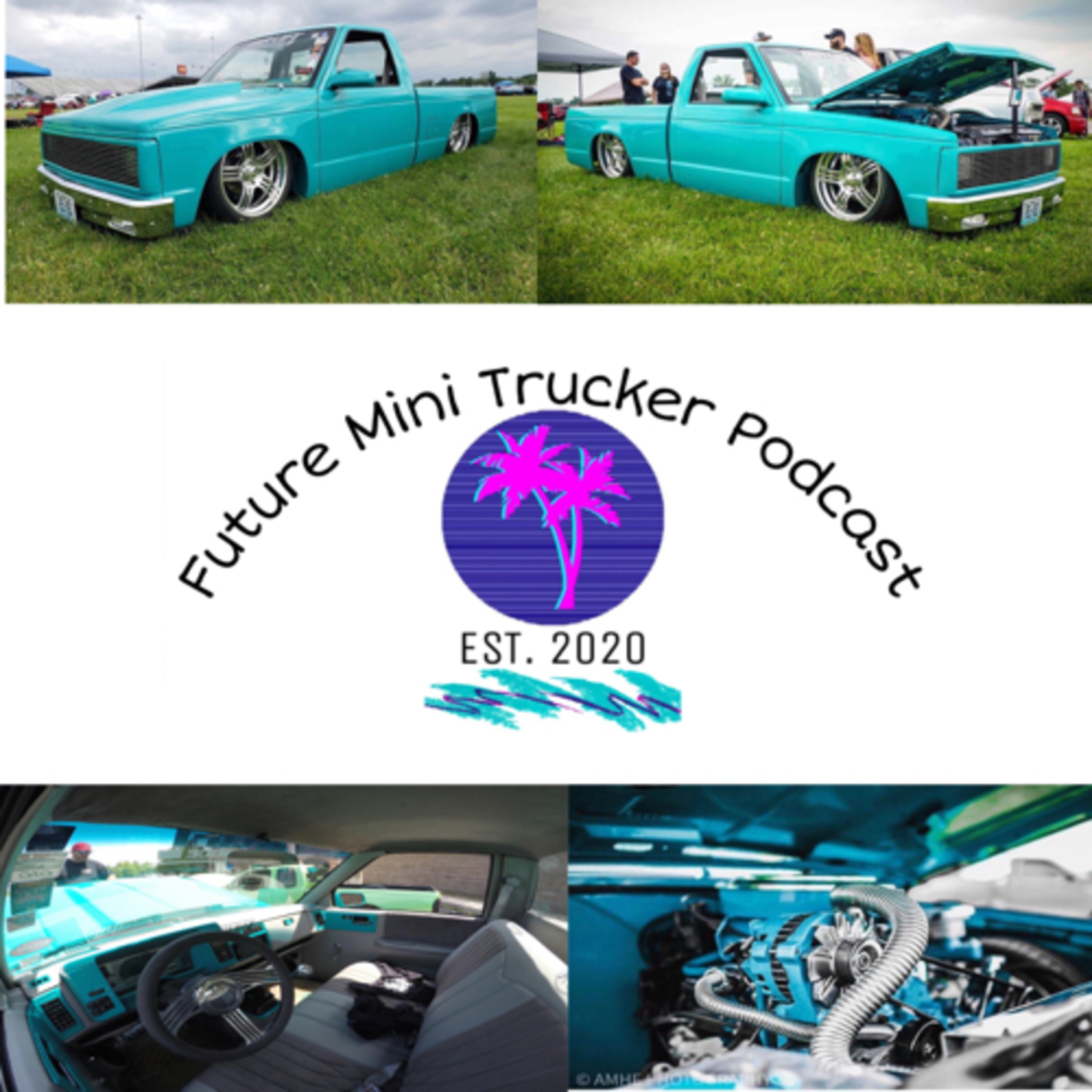 Future Mini Truckin Podcast