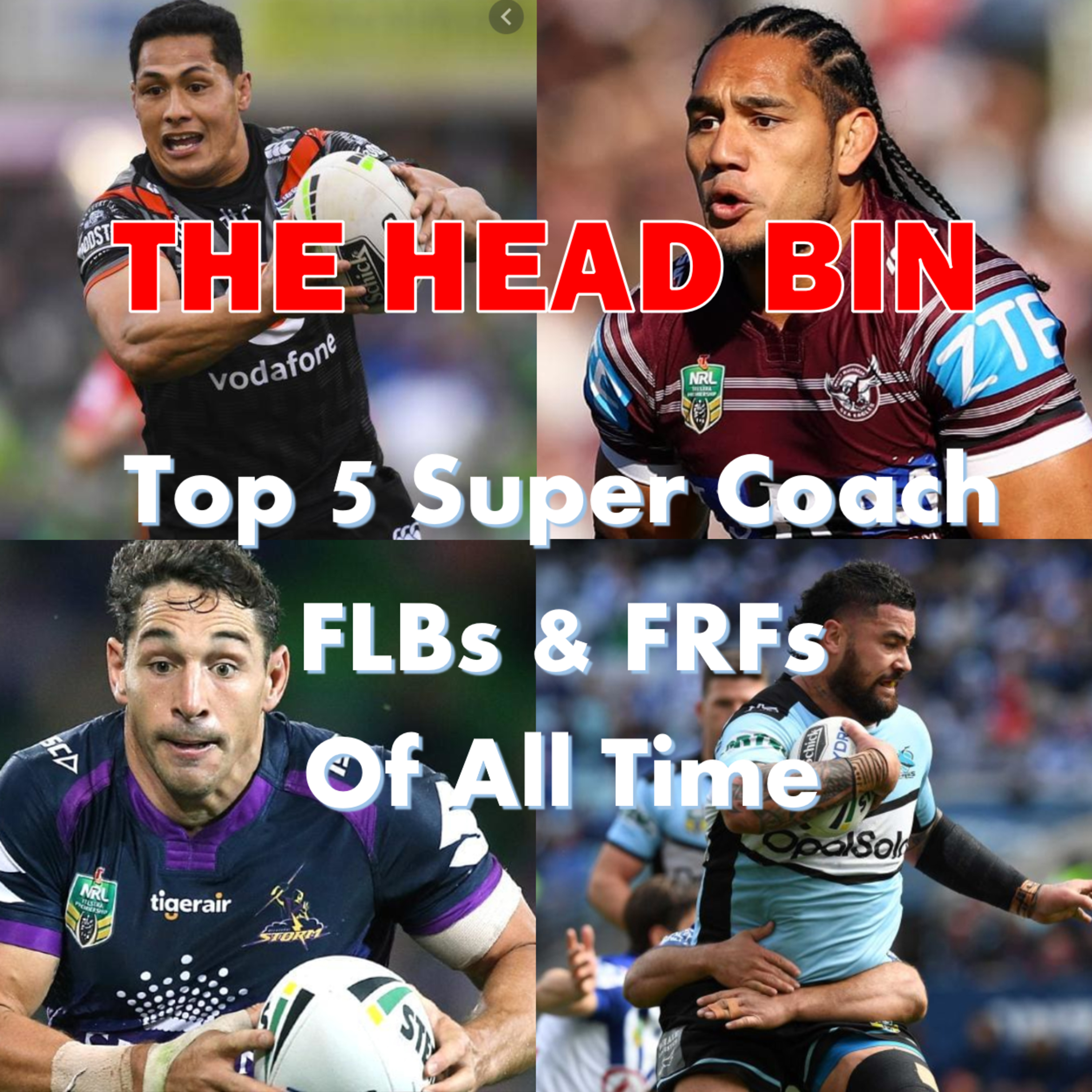 Top 5 SuperCoach FLBs & FRFs of All Time! episode artwork