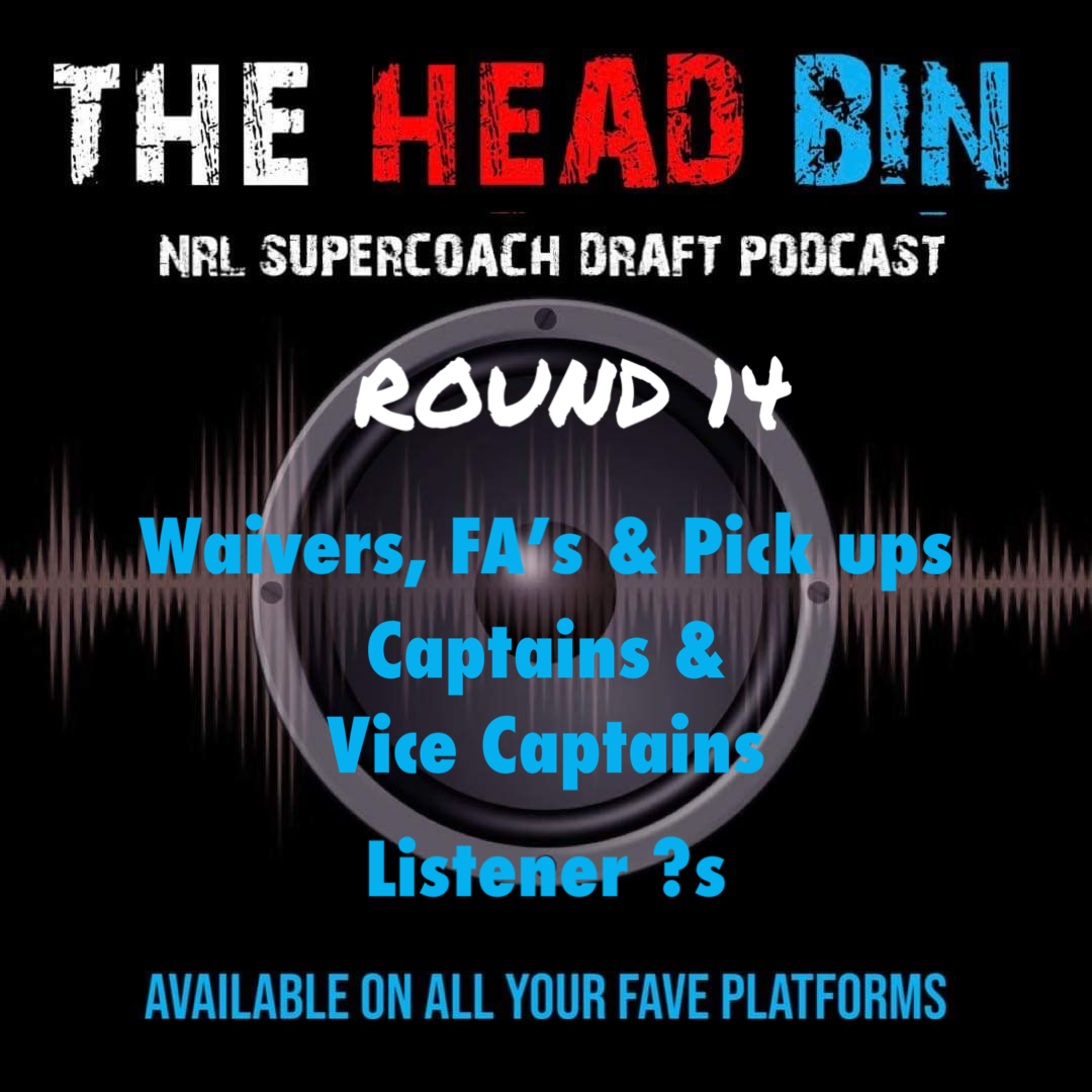 Waivers, FA's & Pick ups- RD14 episode artwork