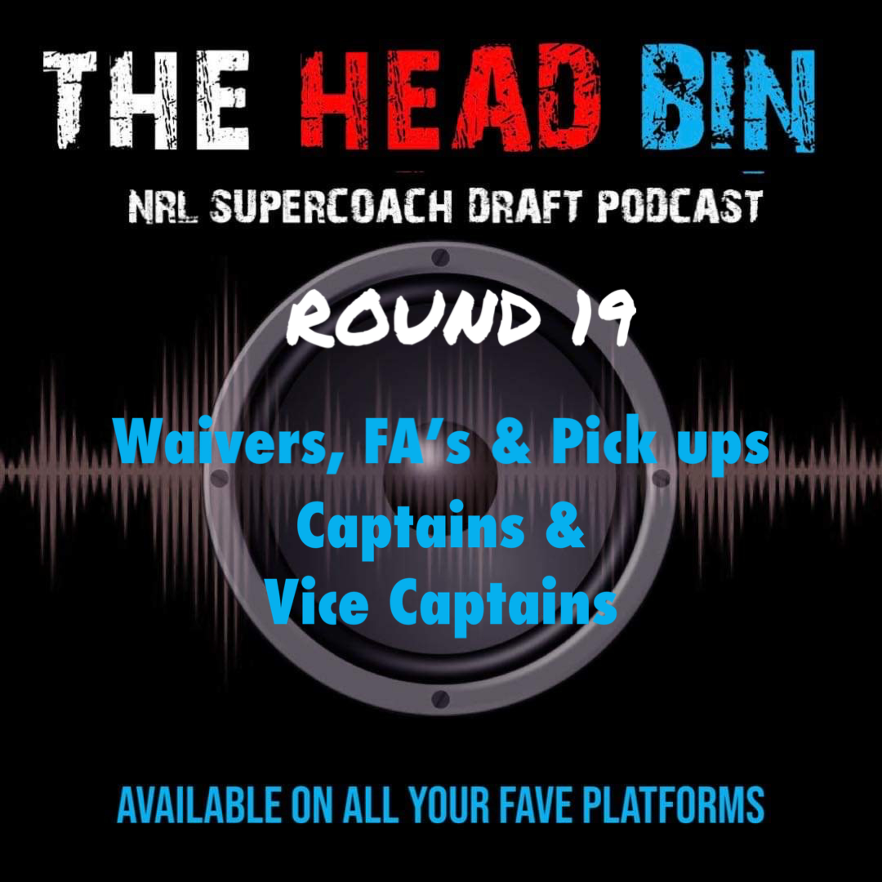 Waivers, FA's & pick ups - Rd19 episode artwork