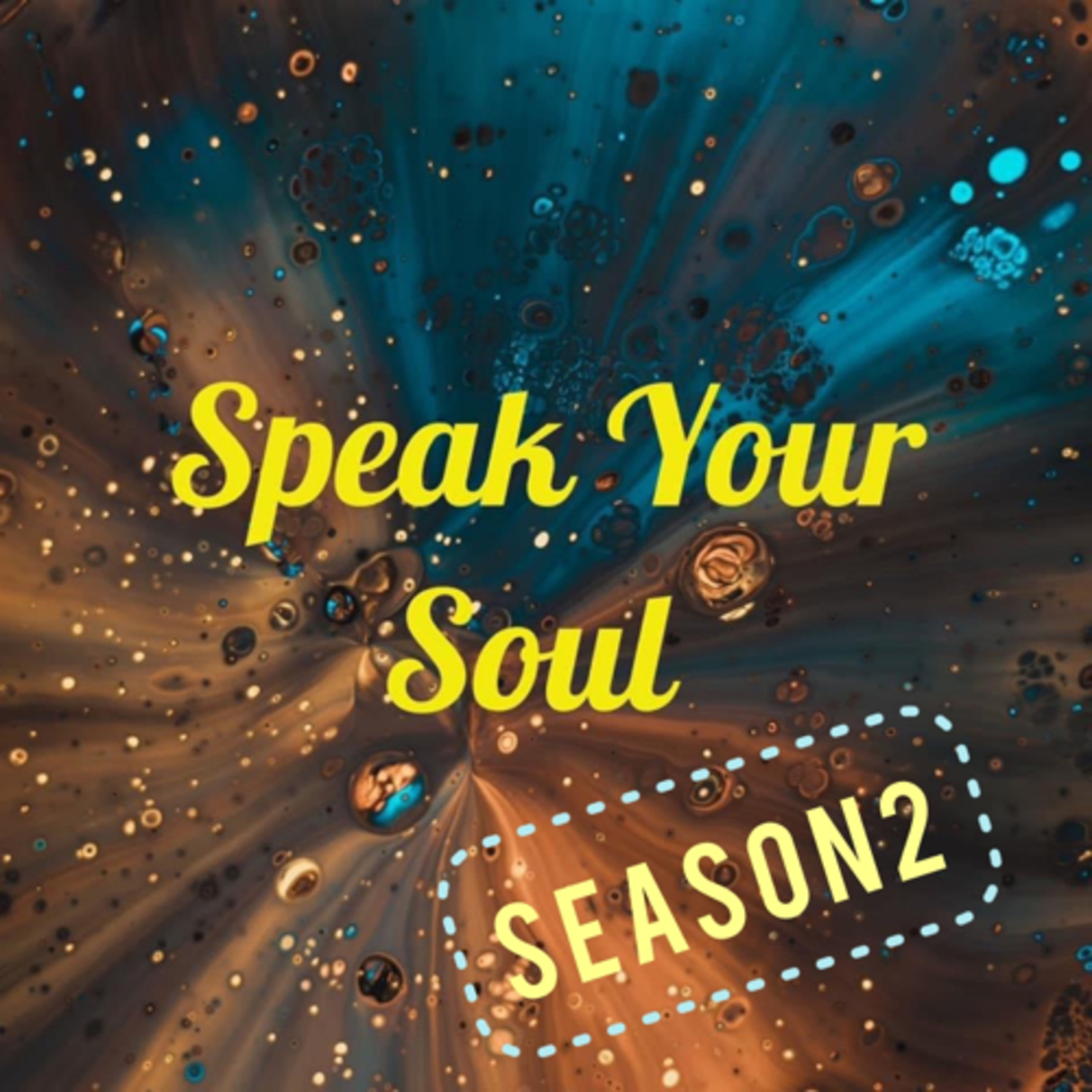 Speak Your Soul