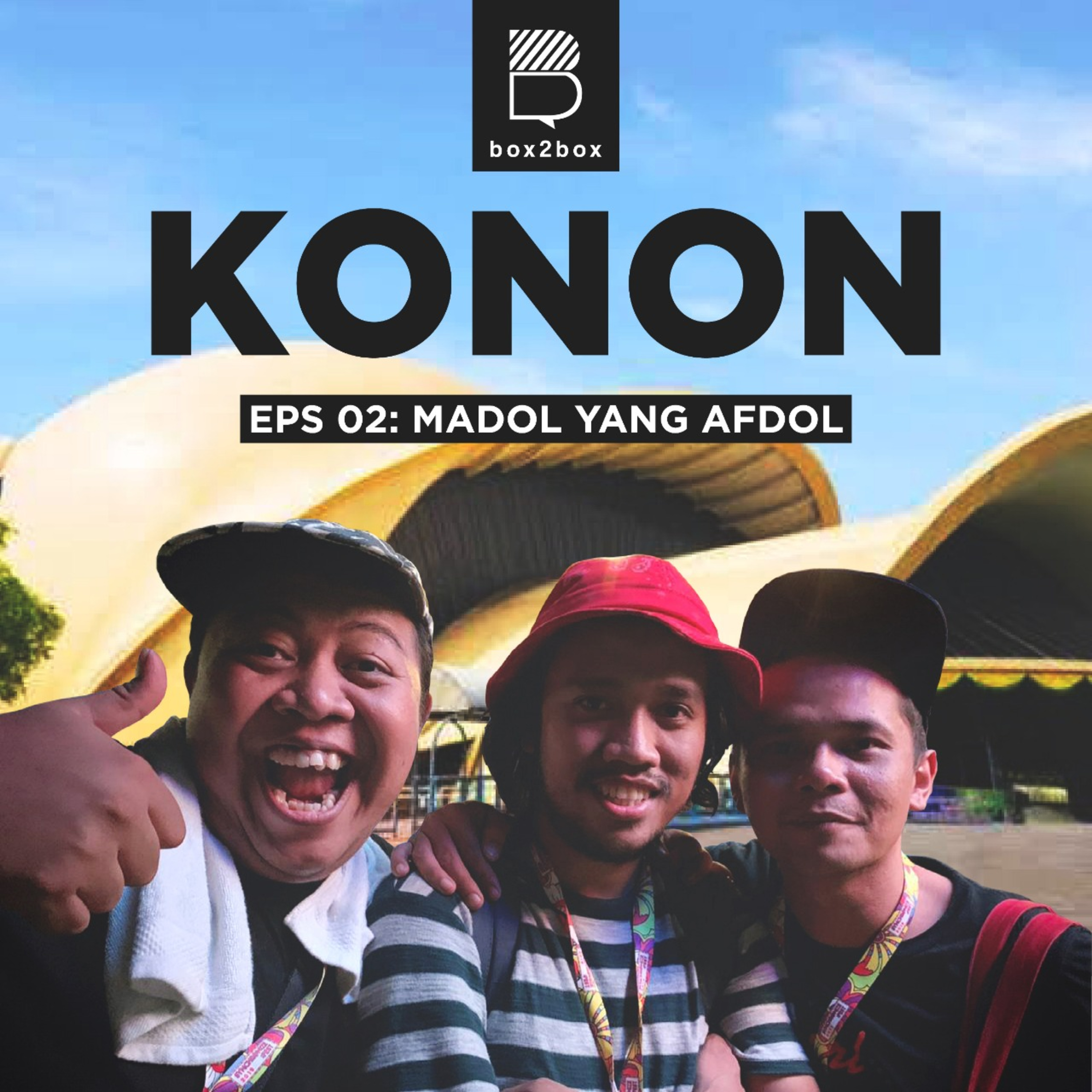 Eps 2 - Madol yang Afdol