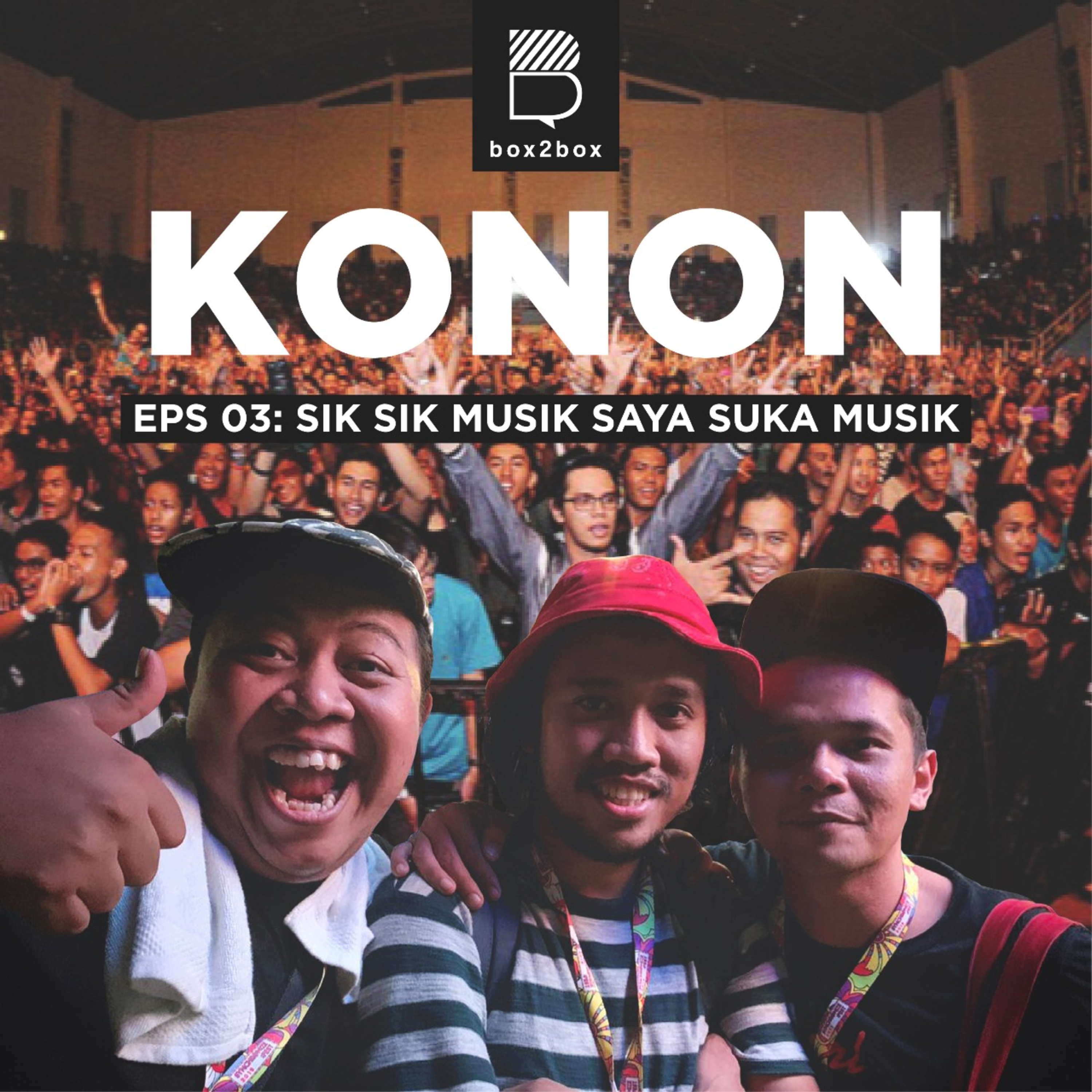 Eps 3 - Sik Sik Musik Saya Suka Musik