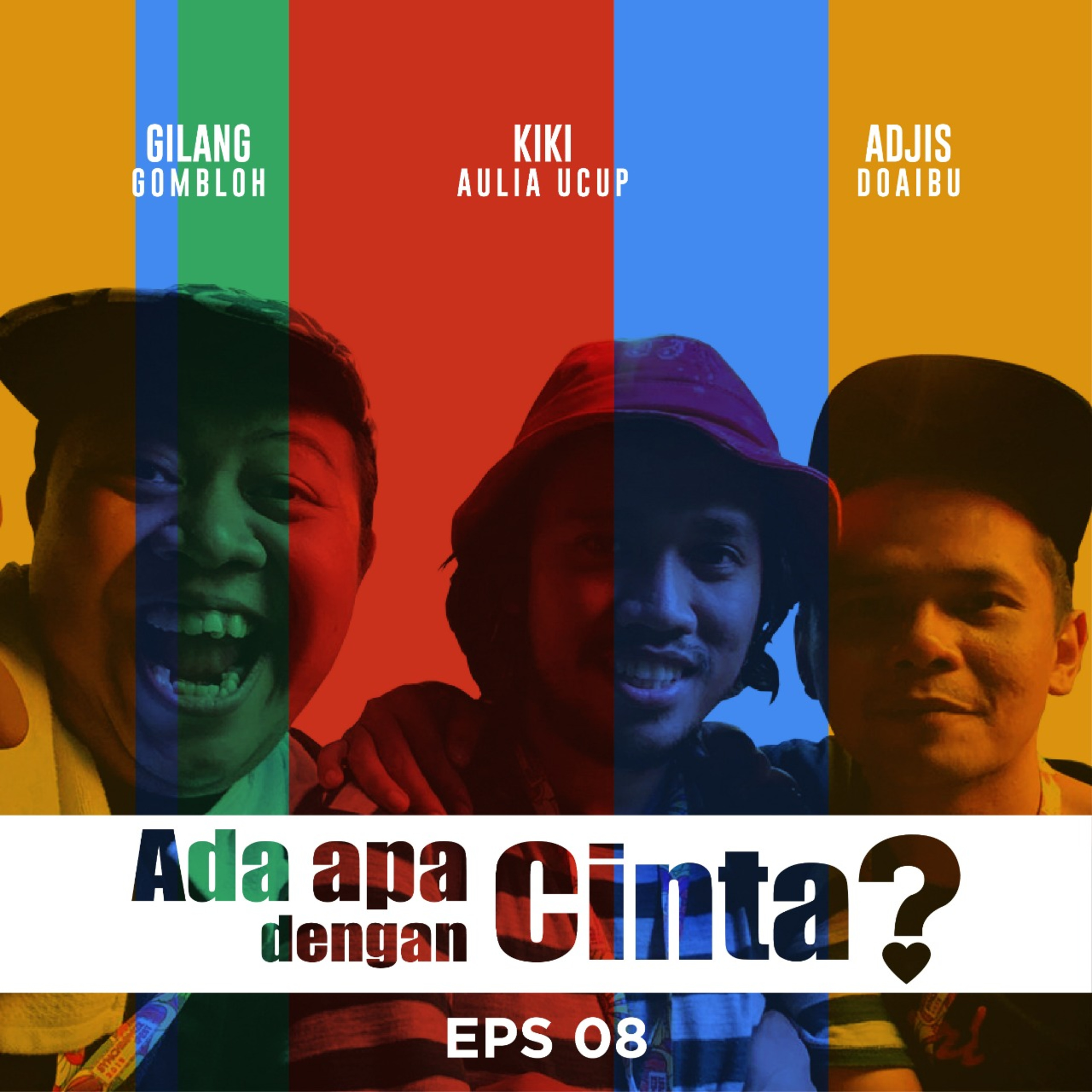Eps 8 - Ada Apa Dengan Cinta?