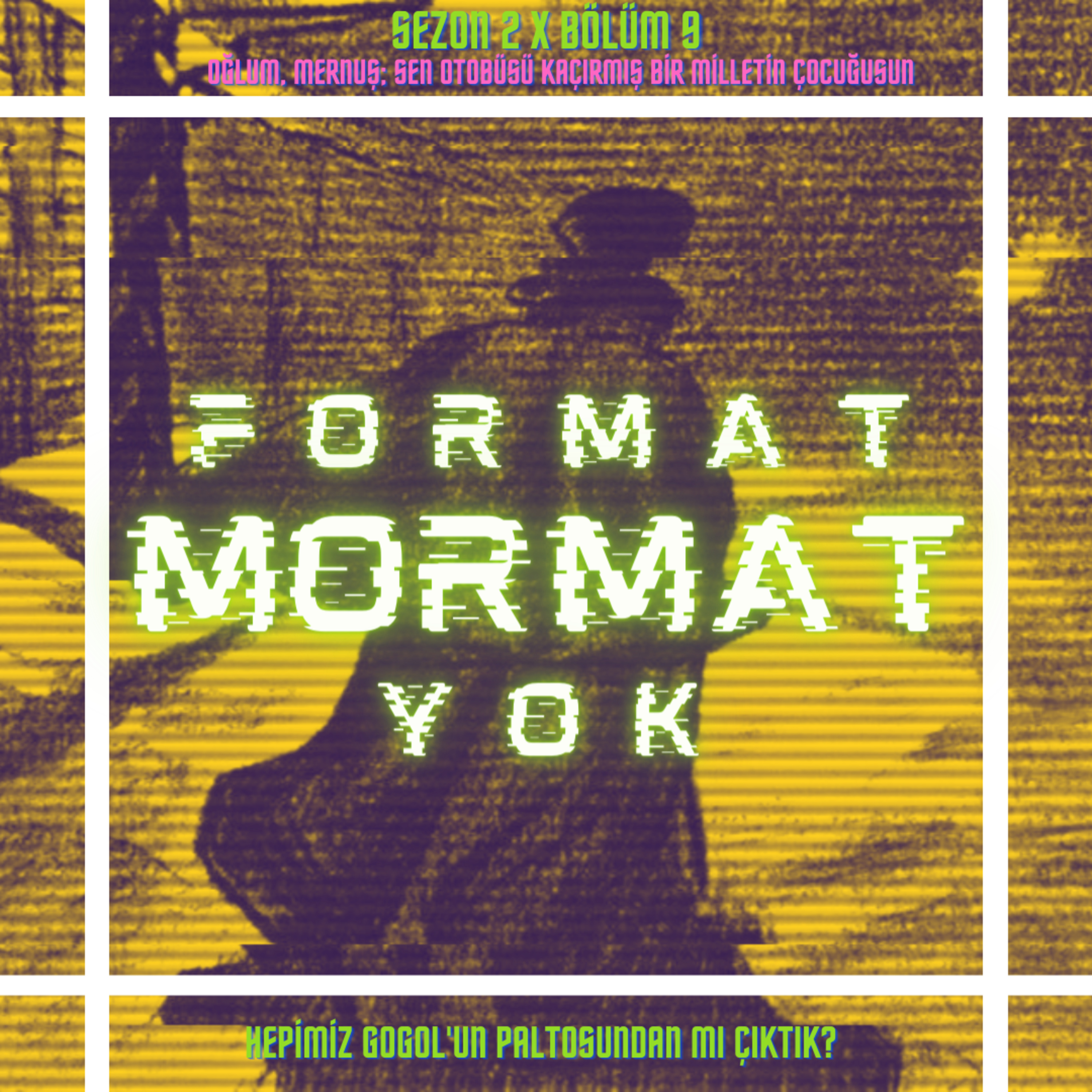 Format Mormat Yok