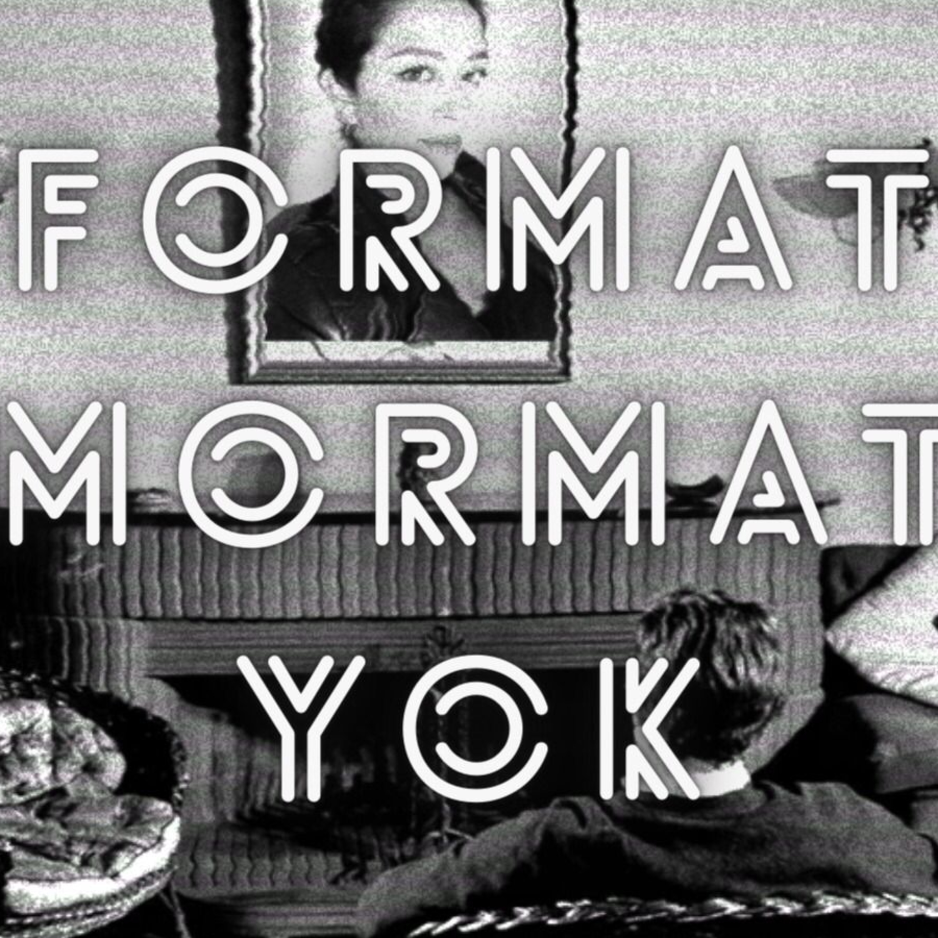 Format Mormat Yok